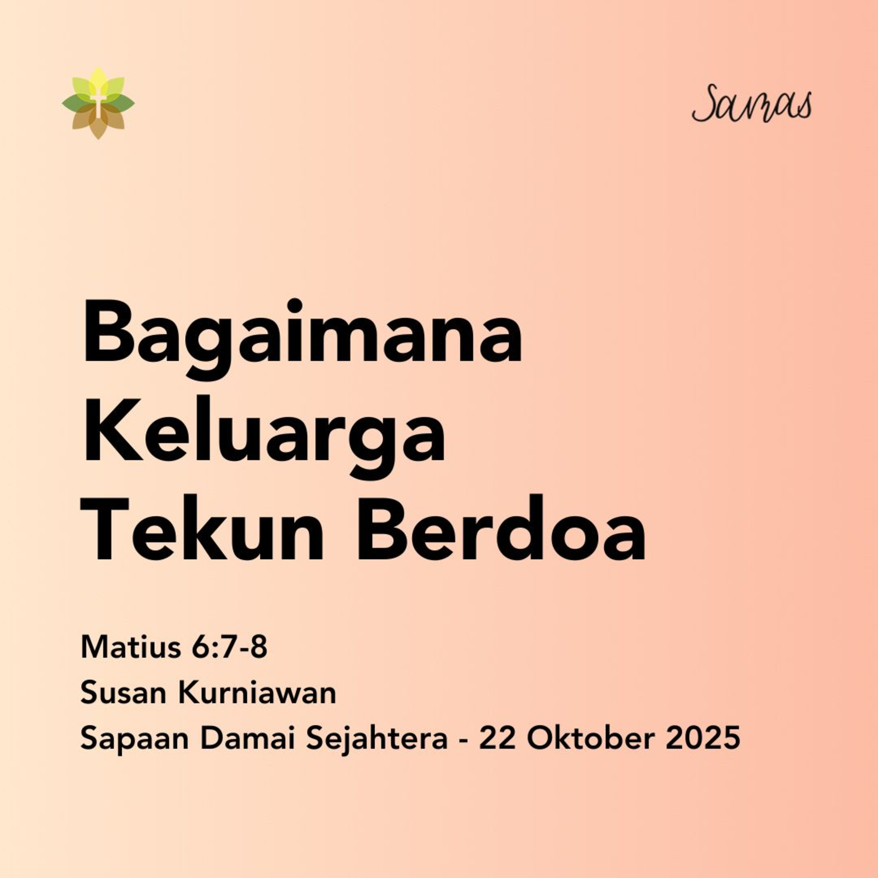 Bagaimana Keluarga Tekun Berdoa episode artwork