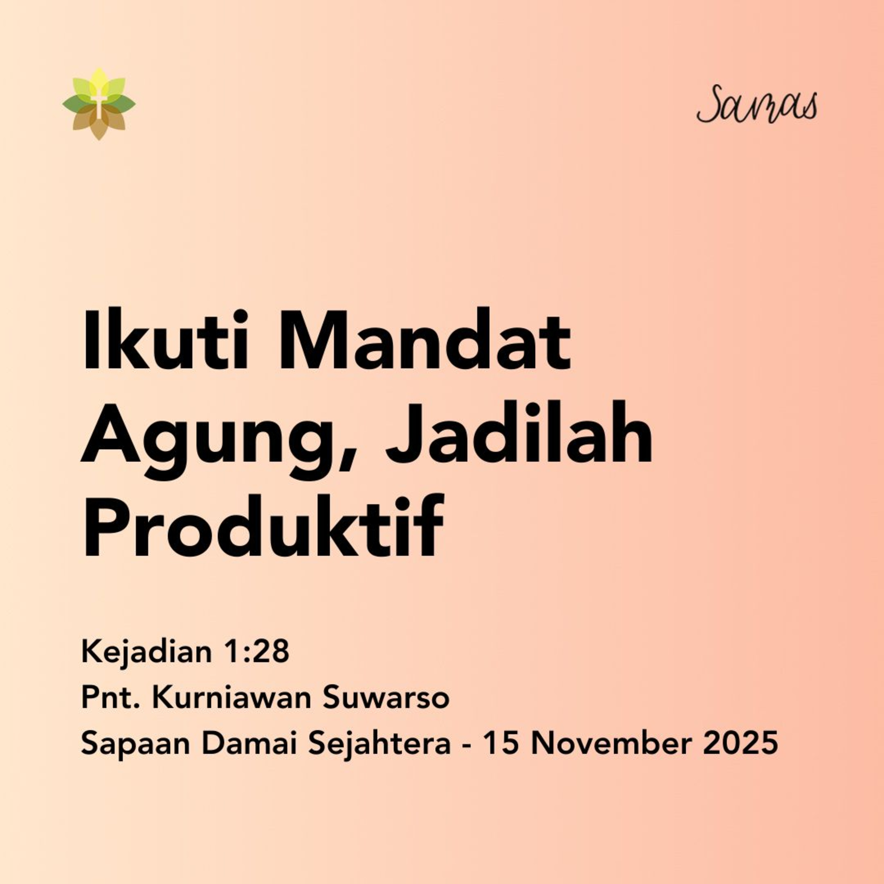 Ikuti Mandat Agung, Jadilah Produktif episode artwork
