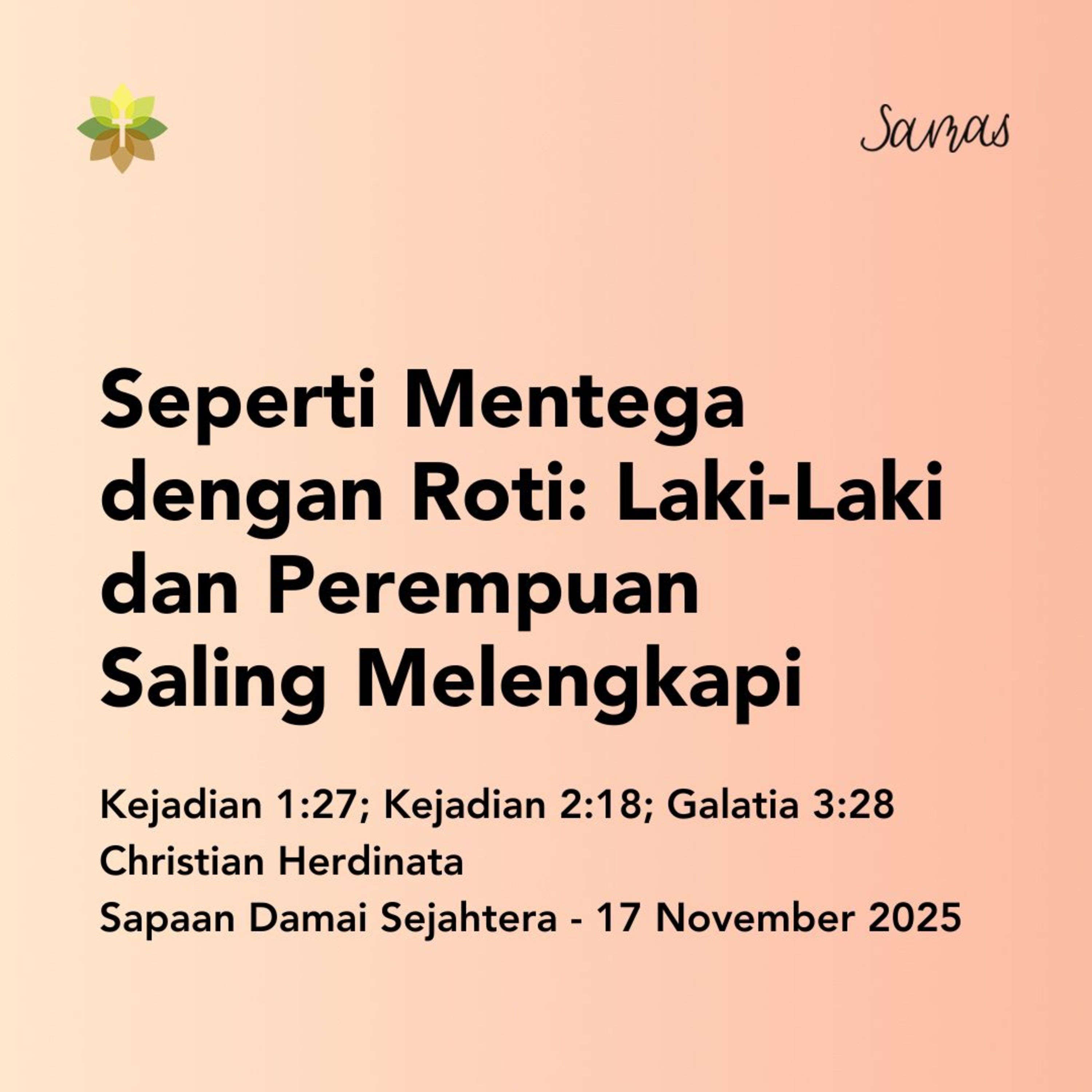 Seperti Mentega dengan Roti: Laki-Laki dan Perempuan Saling Melengkapi episode artwork