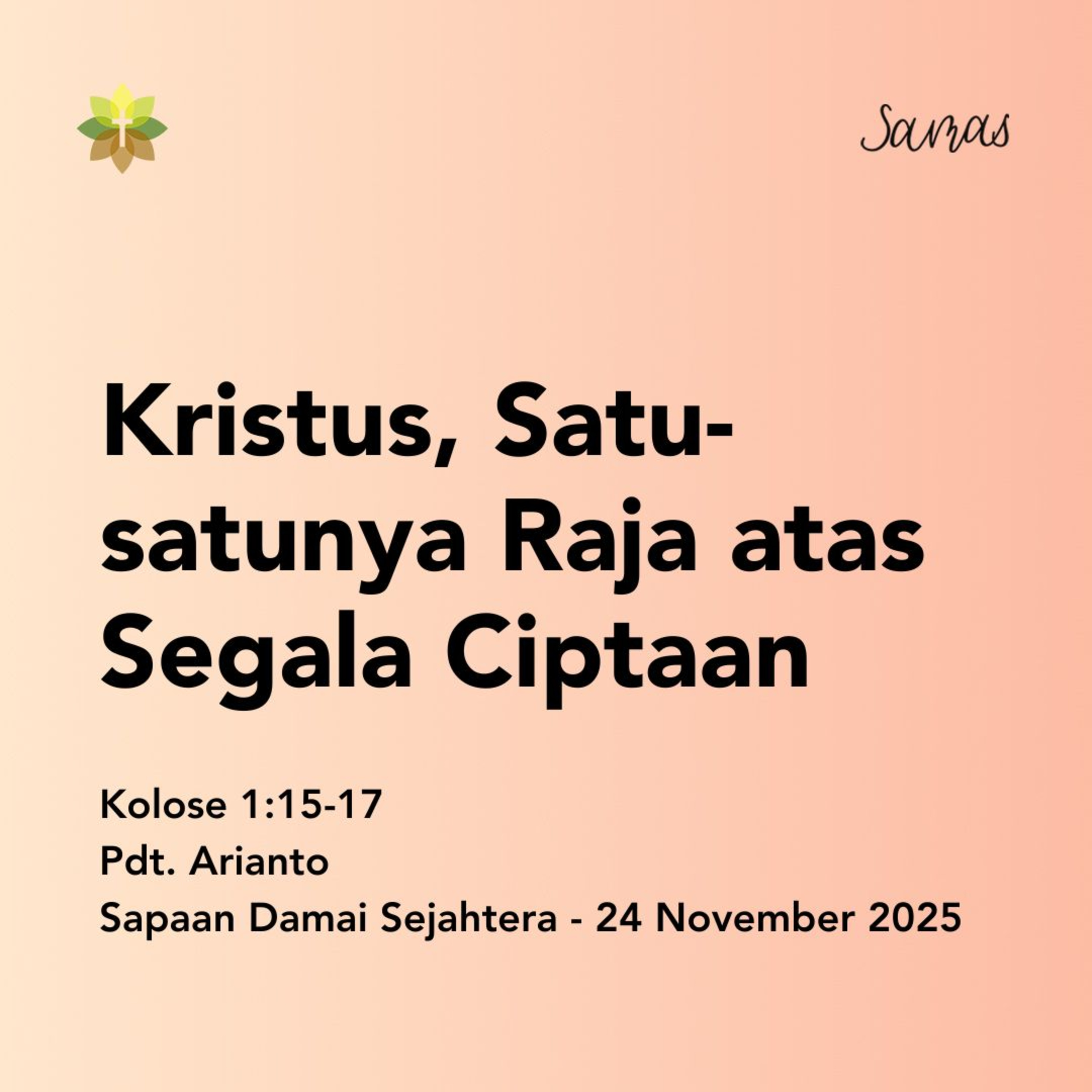 Kristus, Satu-satunya Raja atas Segala Ciptaan episode artwork