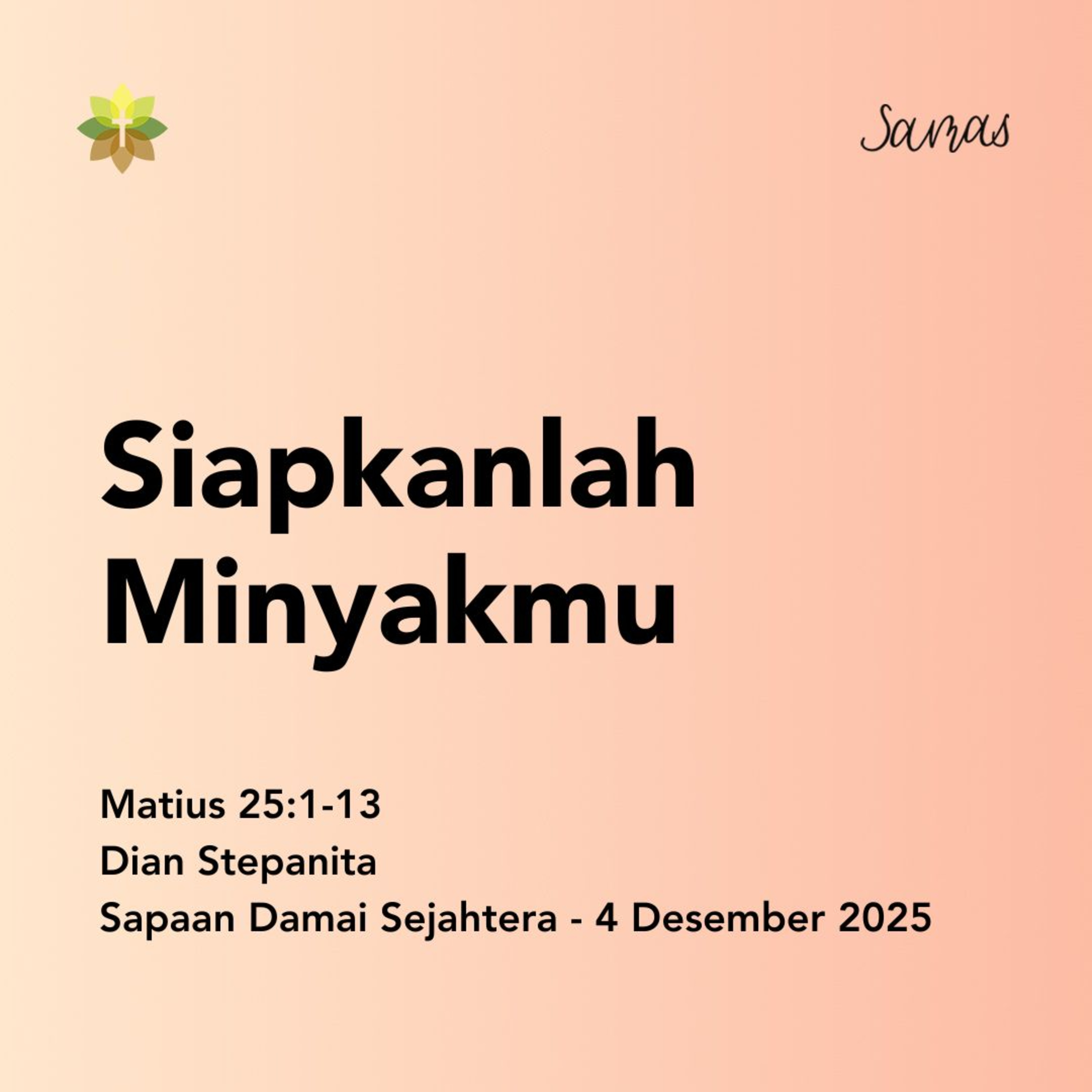Siapkanlah Minyakmu episode artwork