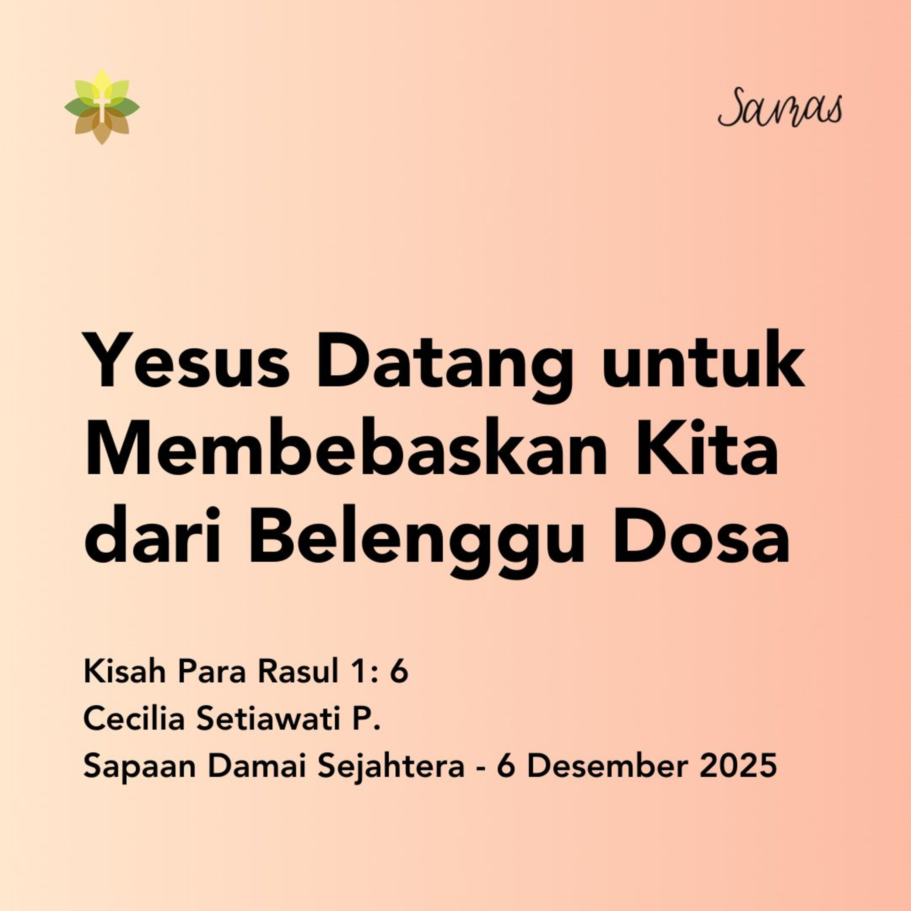 Yesus Datang untuk Membebaskan Kita dari Belenggu Dosa episode artwork
