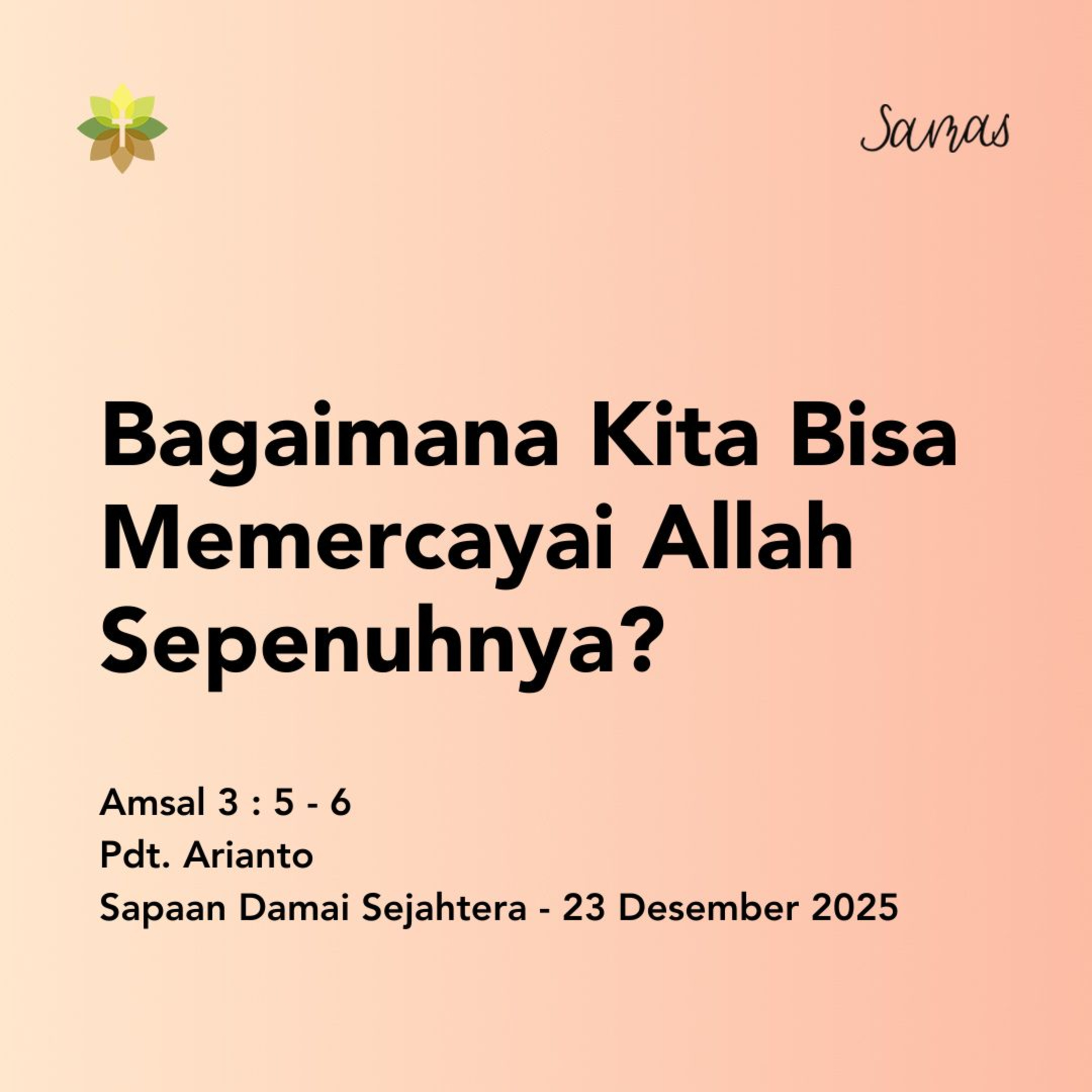 Bagaimana Kita Bisa Memercayai Allah Sepenuhnya? episode artwork
