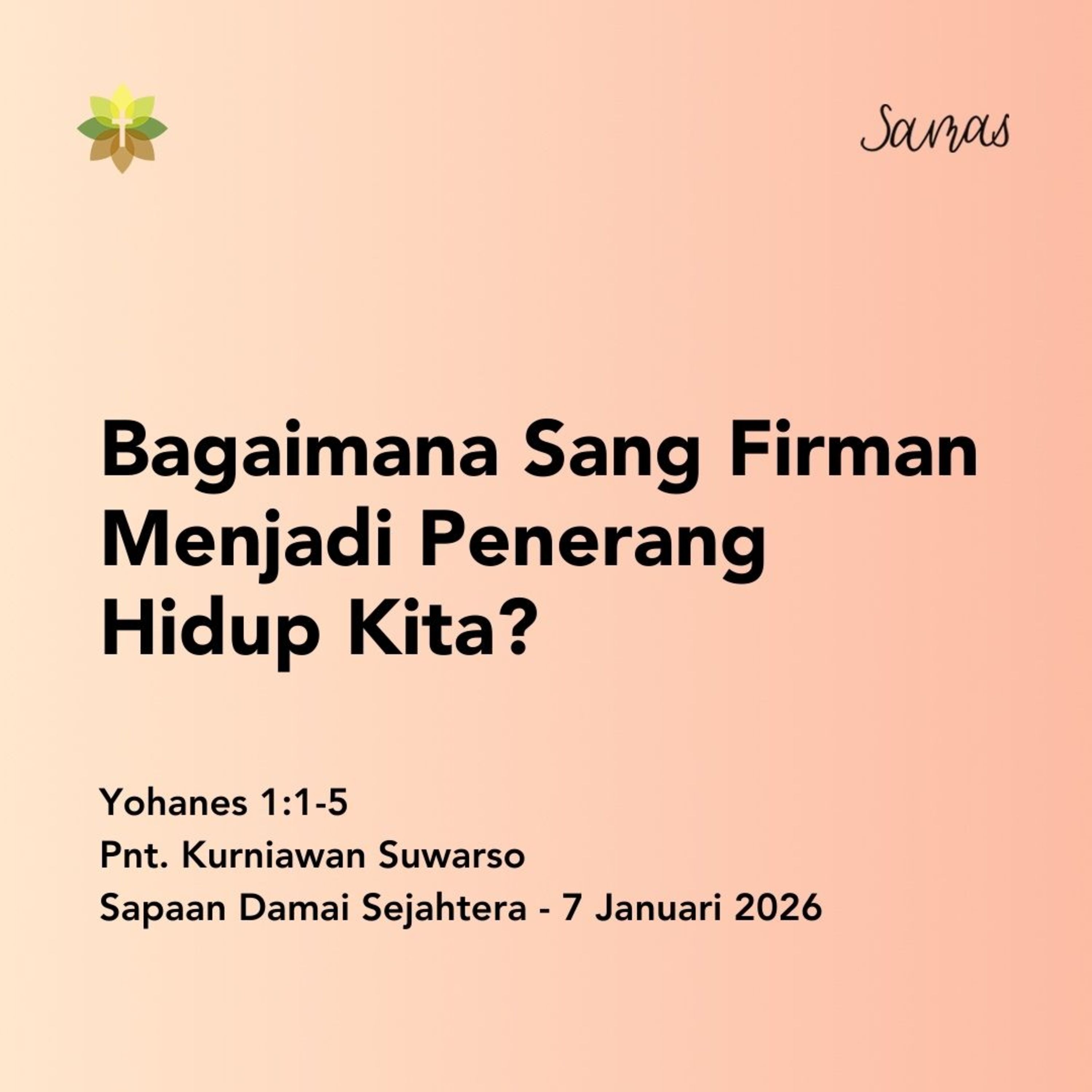 Bagaimana Sang Firman Menjadi Penerang Hidup Kita? episode artwork