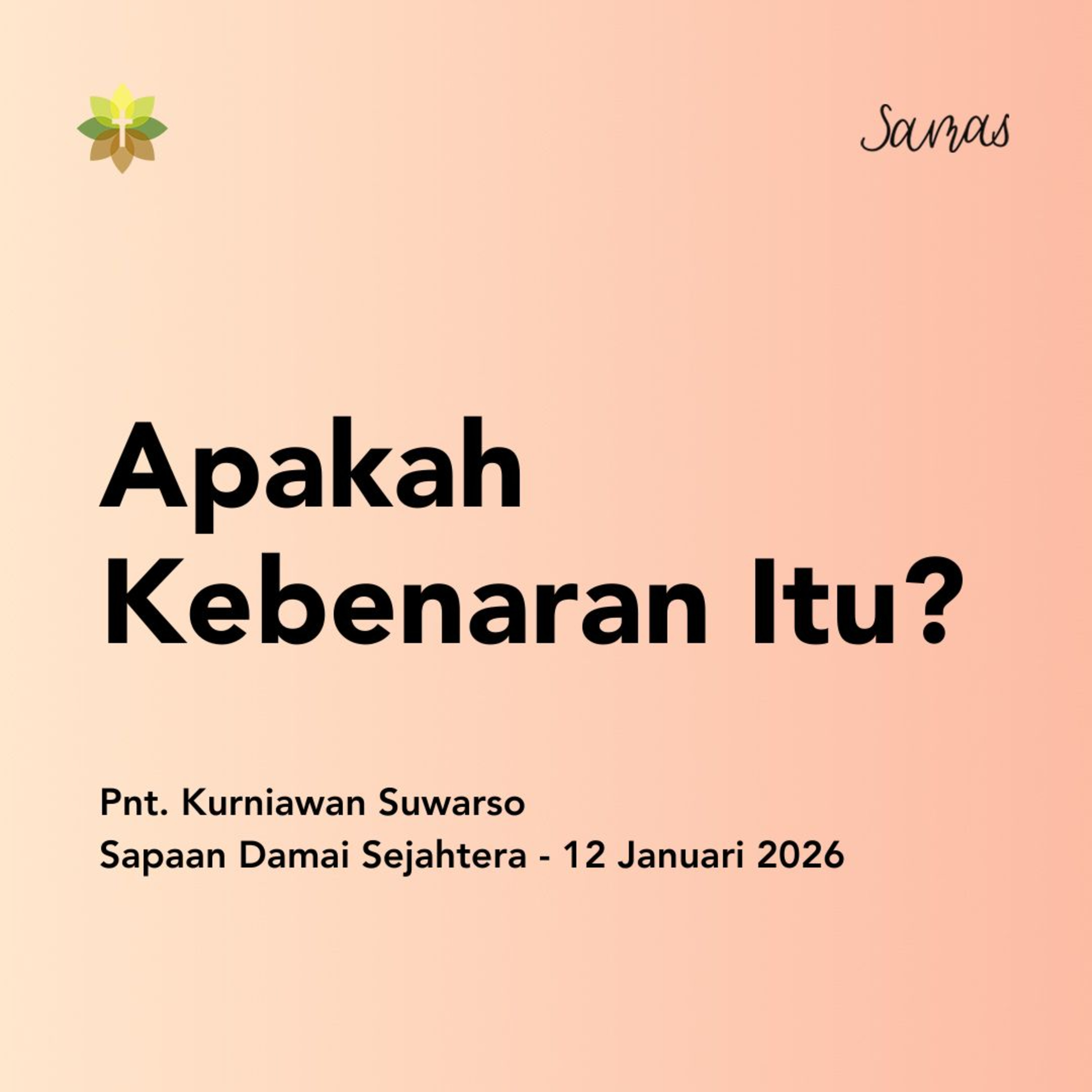Apakah Kebenaran Itu? episode artwork