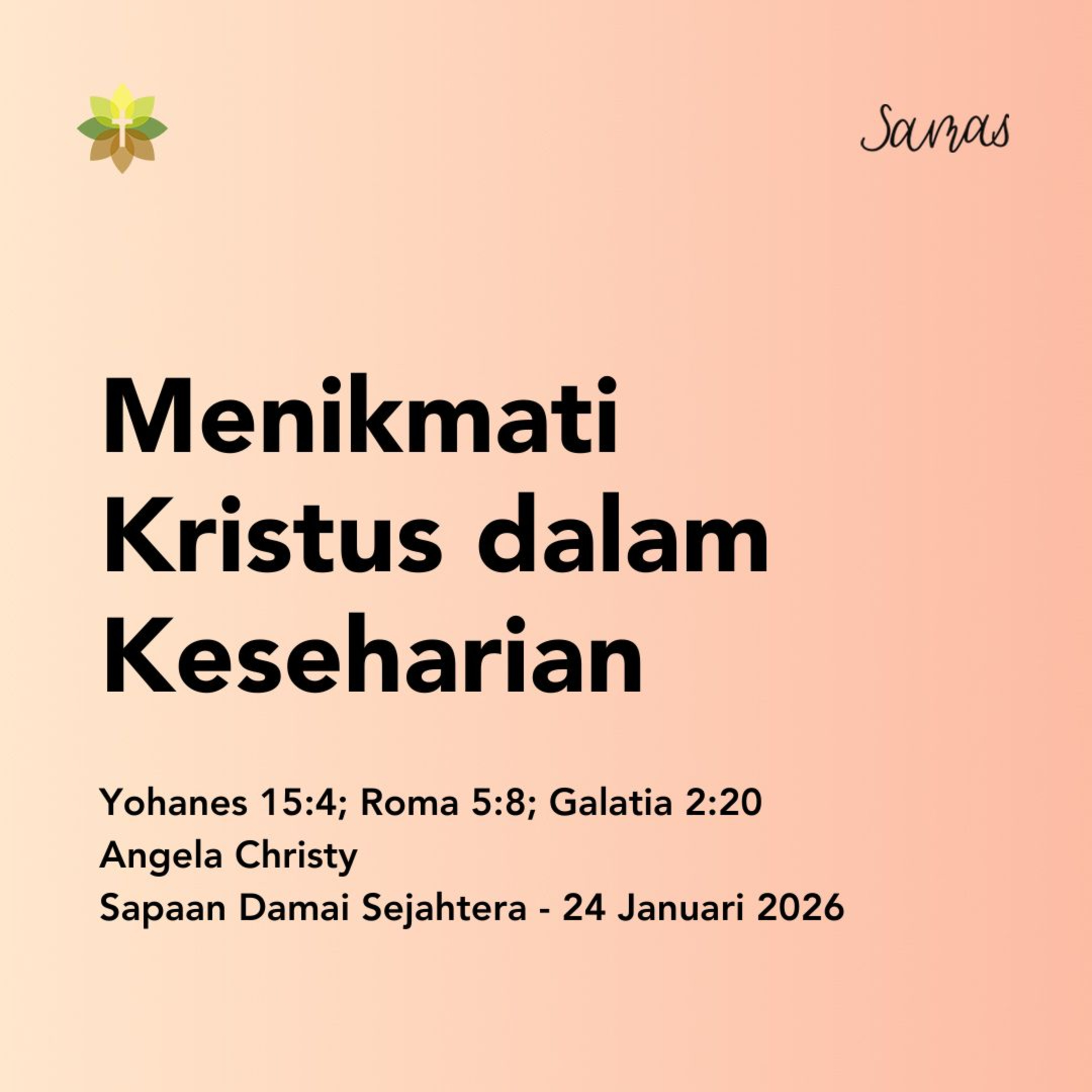 Menikmati Kristus dalam Keseharian episode artwork