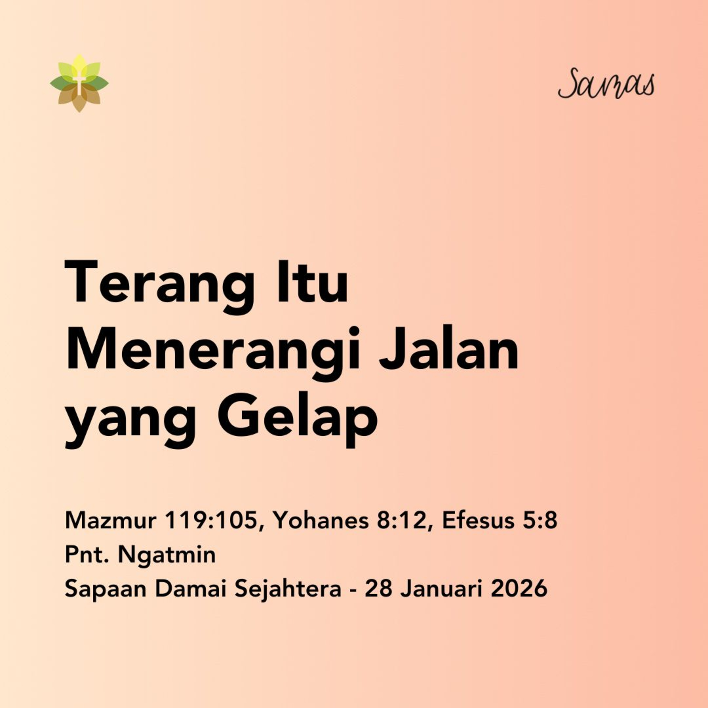 Terang Itu Menerangi Jalan yang Gelap episode artwork