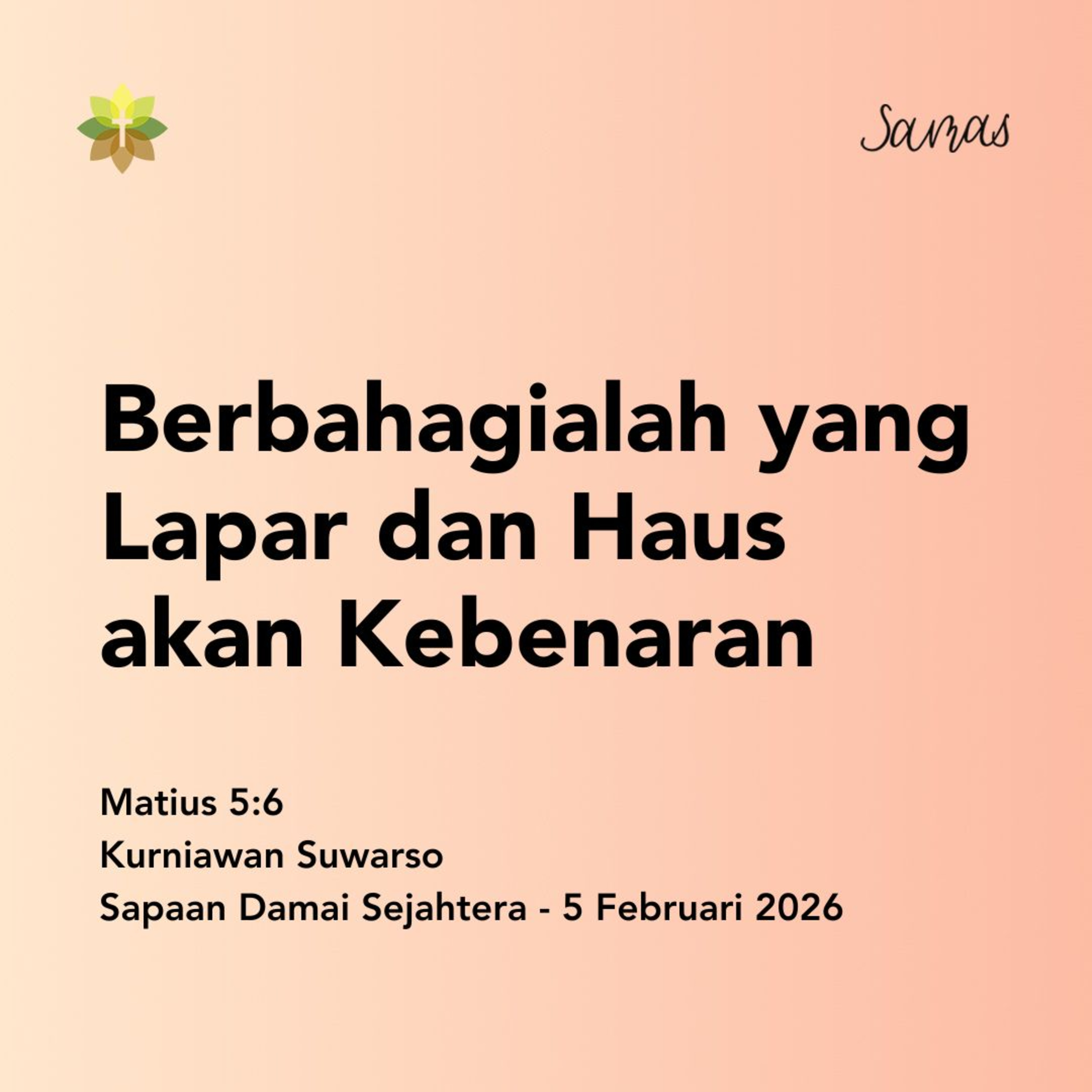 Berbahagialah yang Lapar dan Haus akan Kebenaran episode artwork