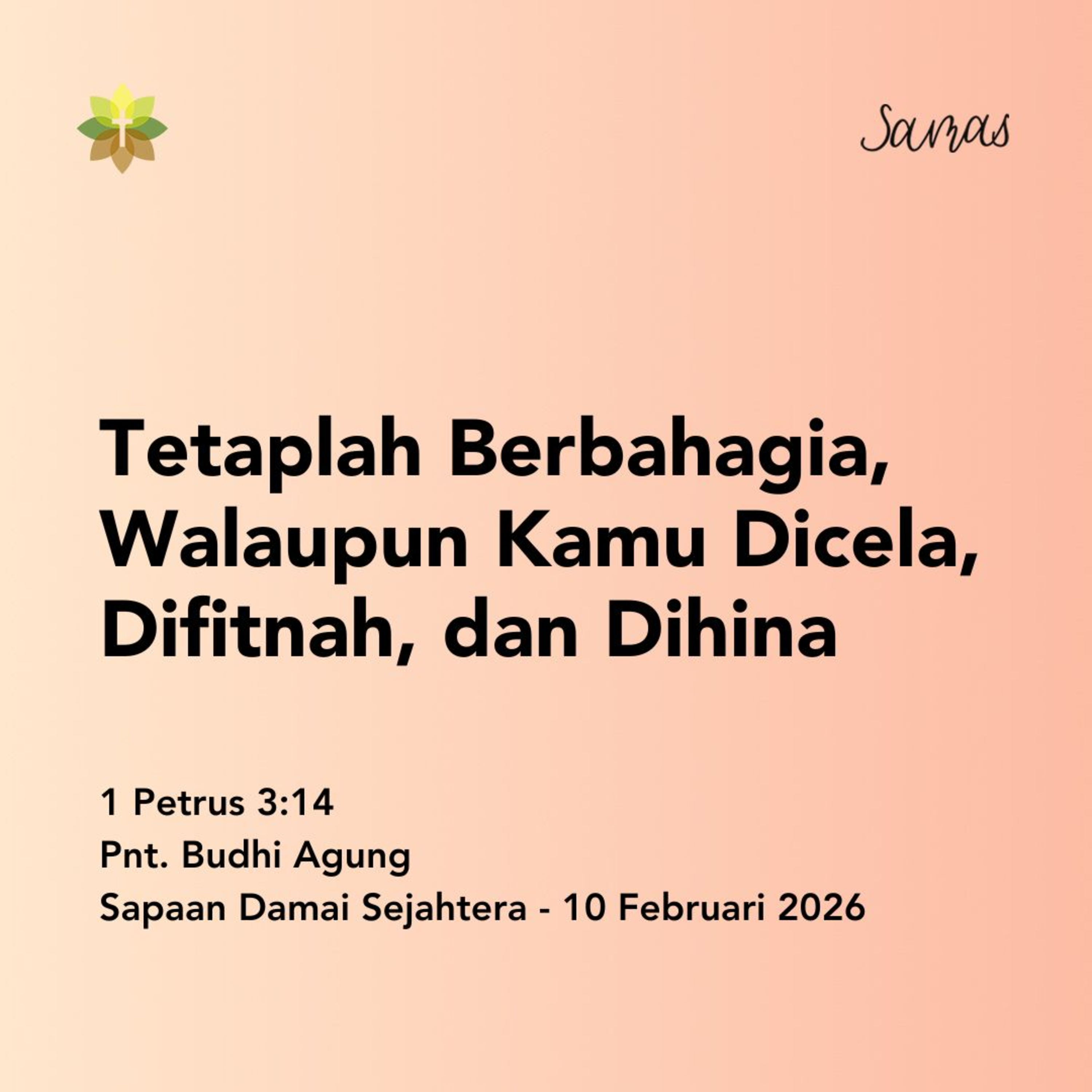 Tetaplah Berbahagia, Walaupun Kamu Dicela, Difitnah, dan Dihina episode artwork