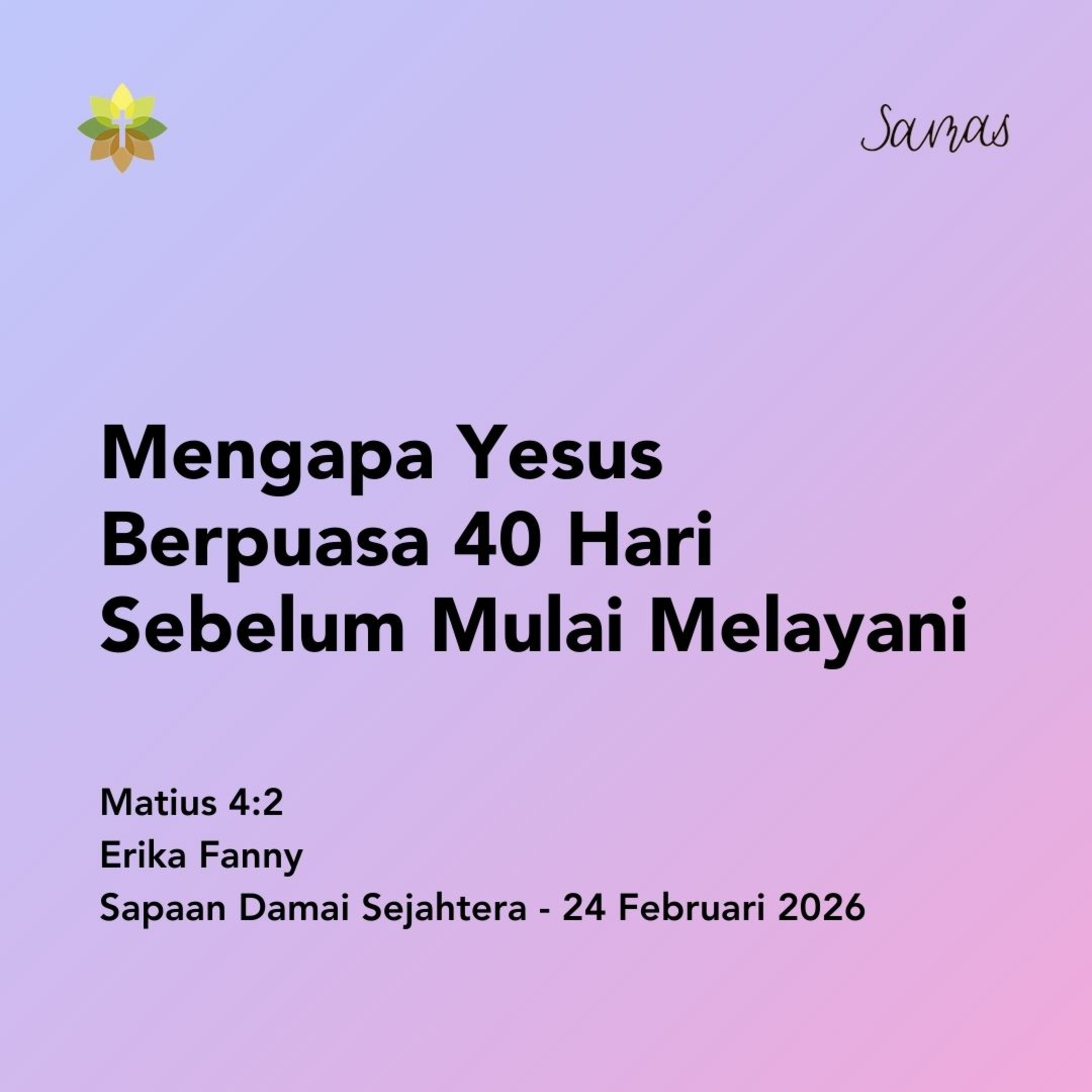 Mengapa Yesus Berpuasa 40 Hari Sebelum Mulai Melayani episode artwork