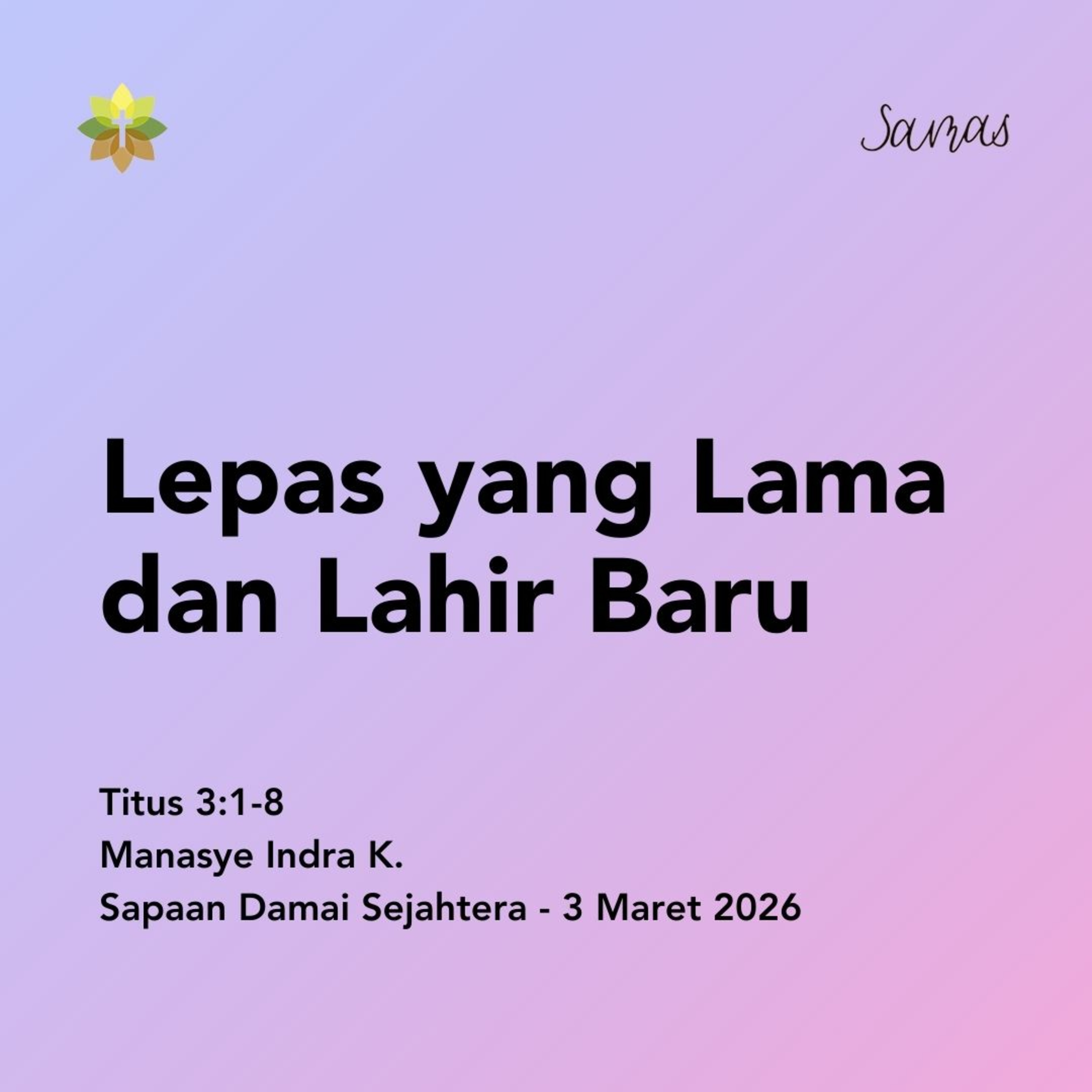 Lepas yang Lama dan Lahir Baru episode artwork