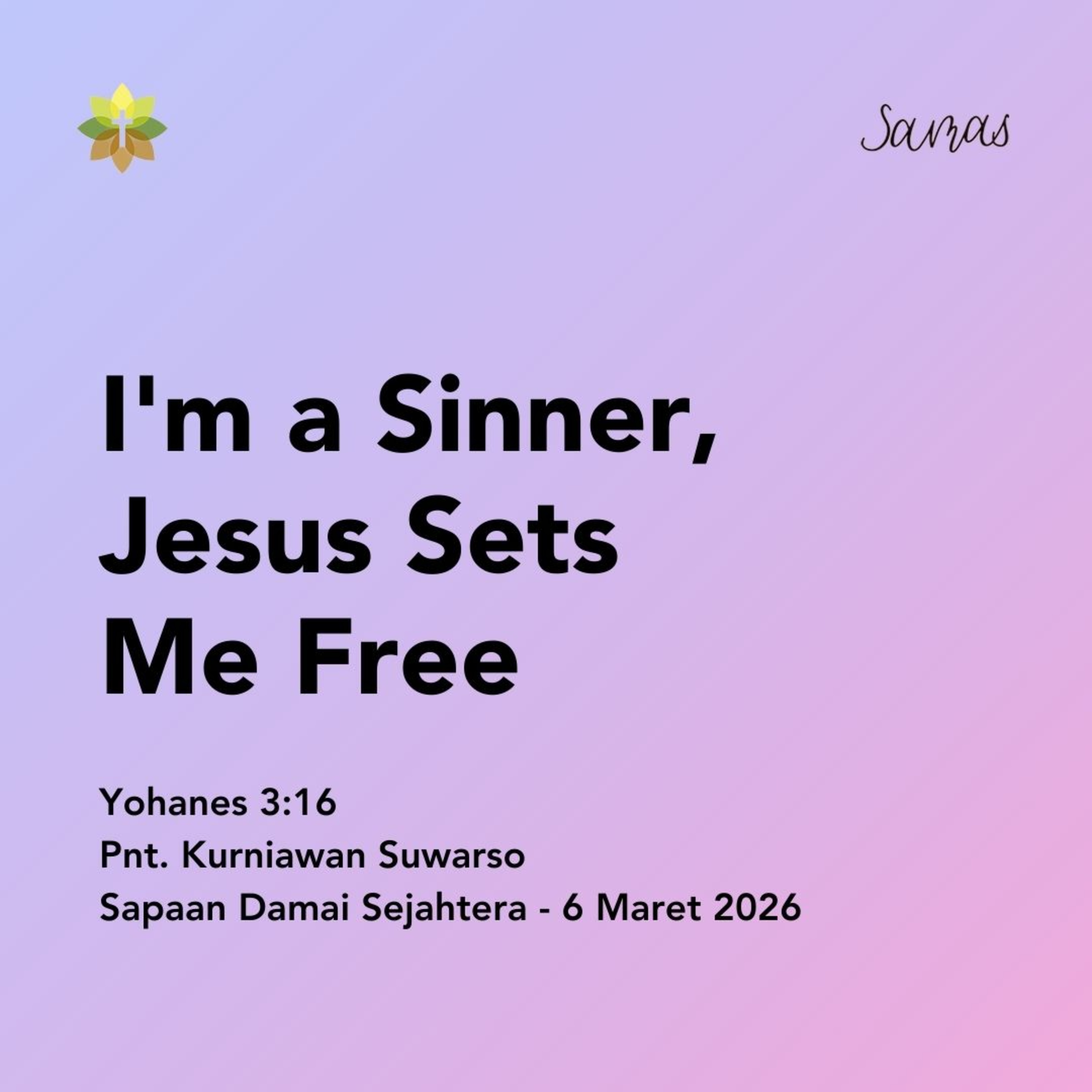 I'm a Sinner, Jesus Sets Me Free episode artwork