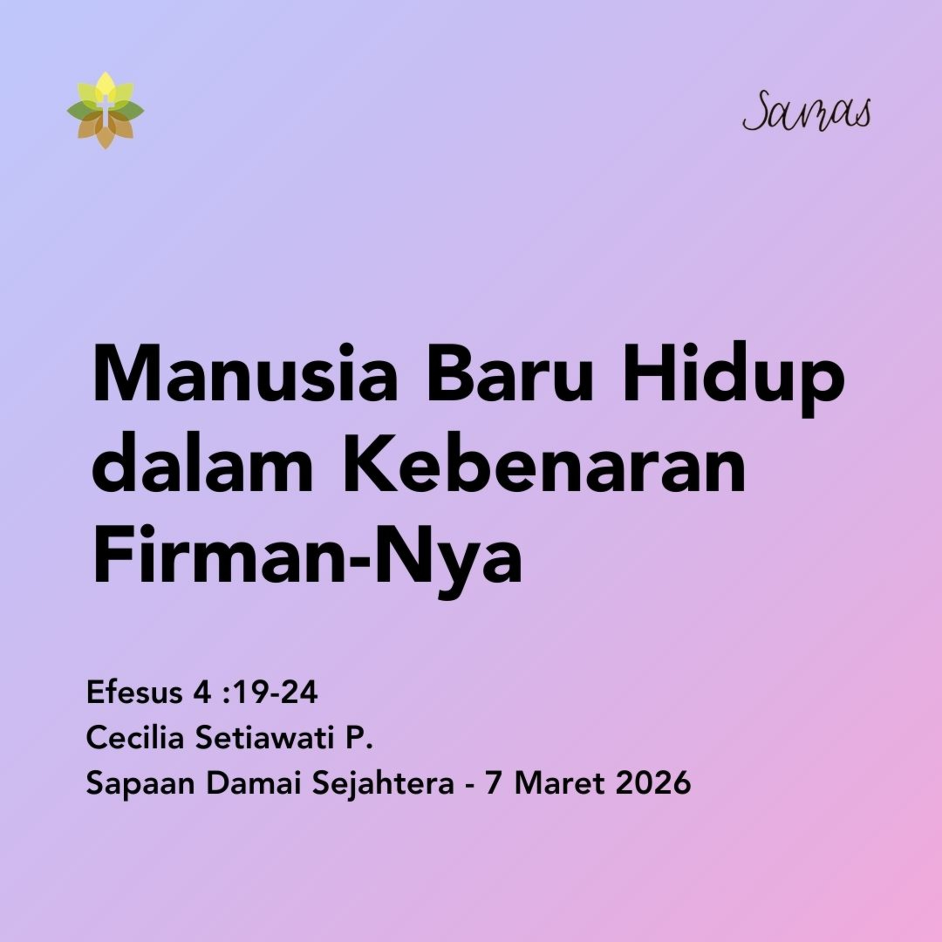 Manusia Baru Hidup dalam Kebenaran Firman-Nya episode artwork