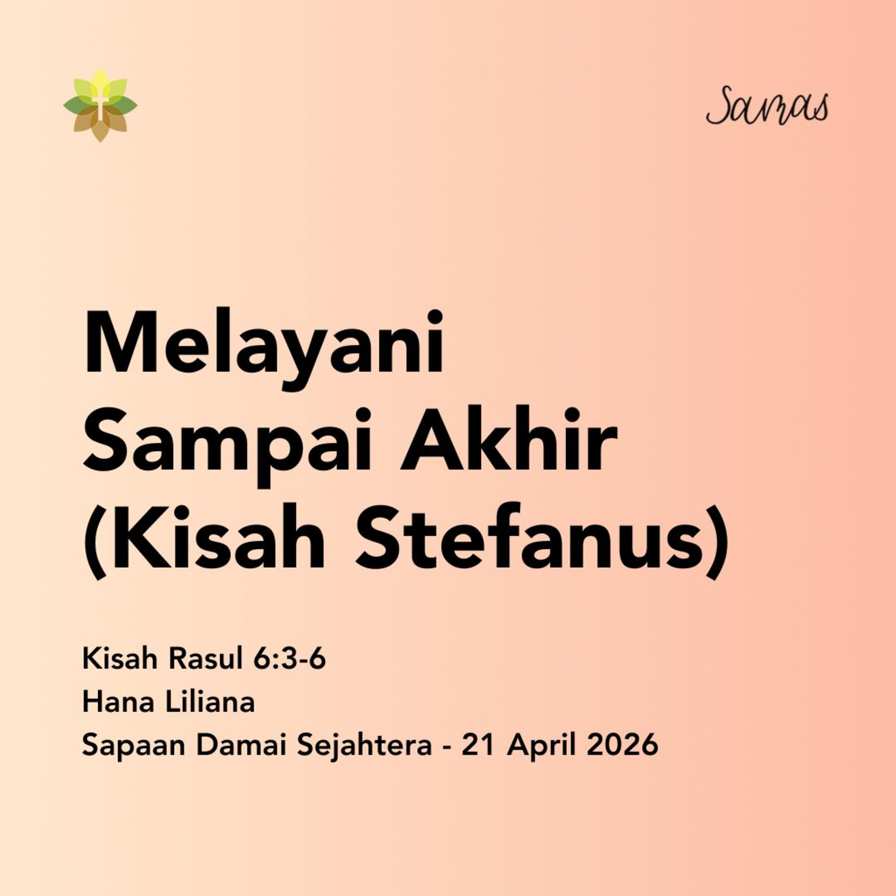 Melayani Sampai Akhir (Kisah Stefanus) episode artwork