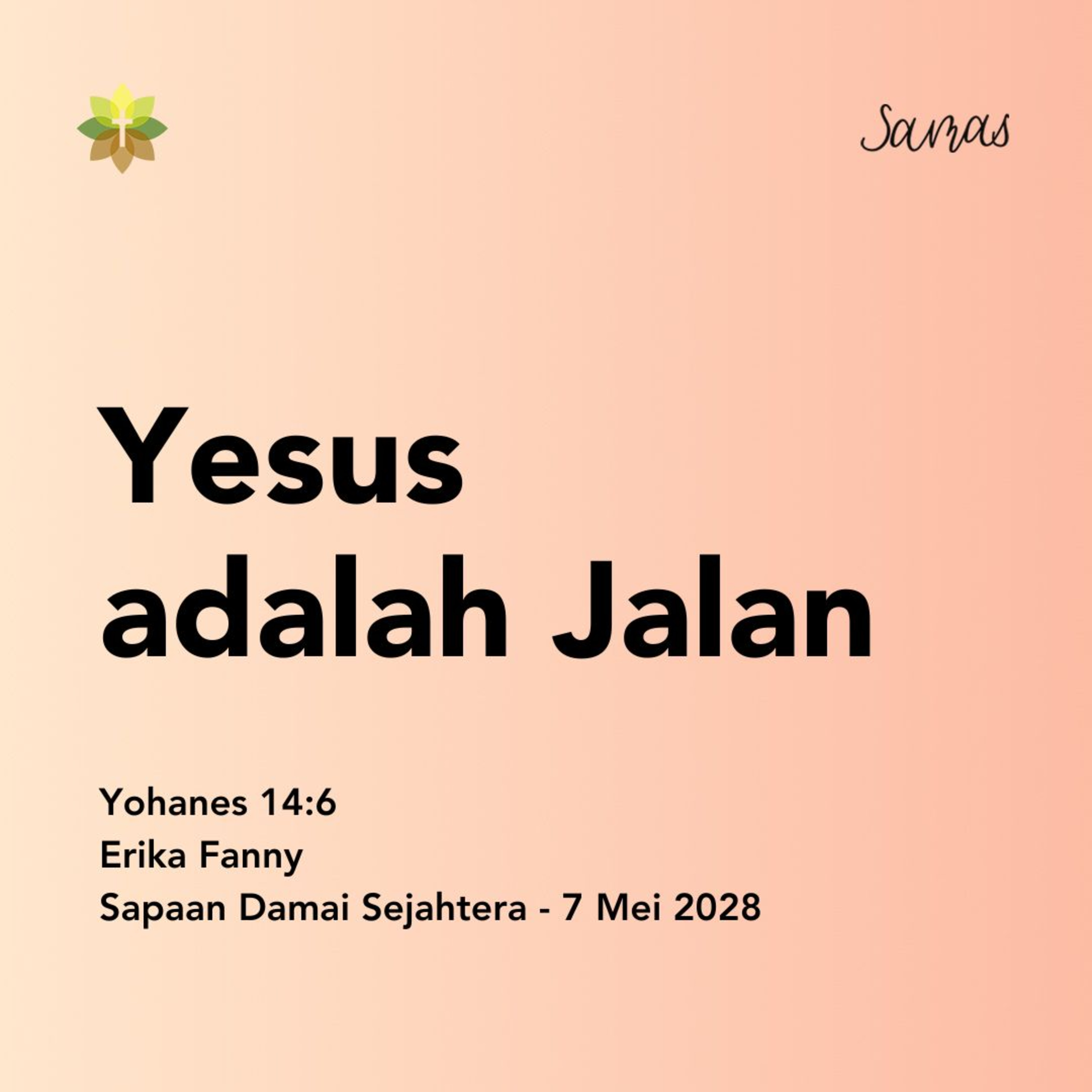 Yesus adalah Jalan episode artwork