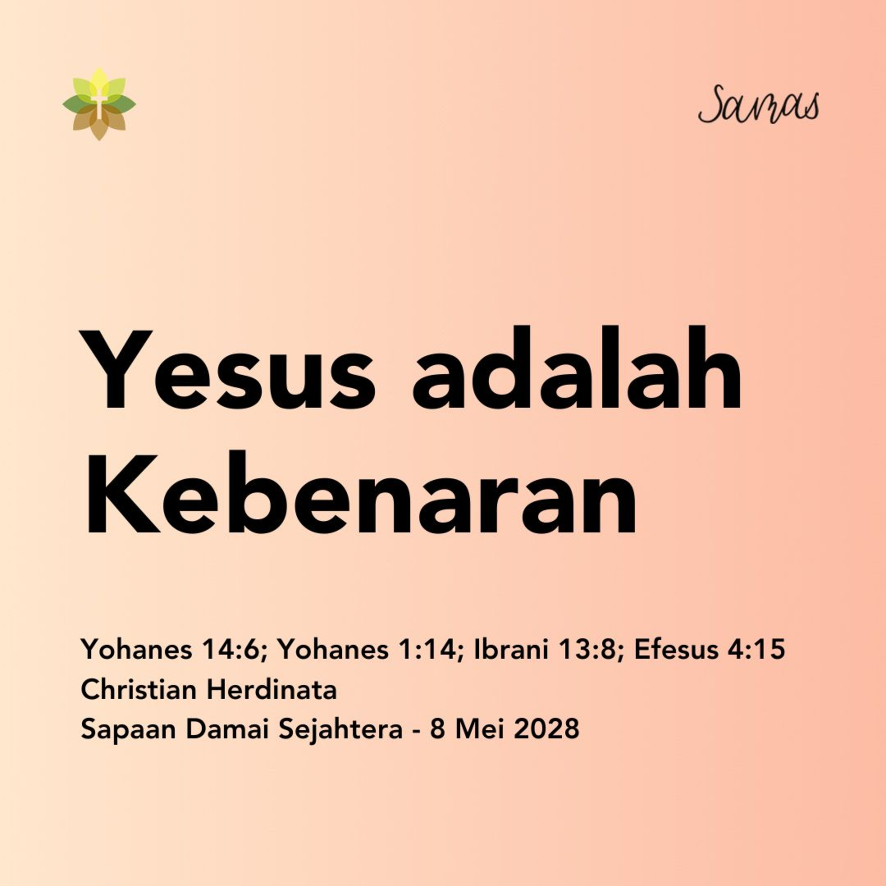 Yesus adalah Kebenaran episode artwork