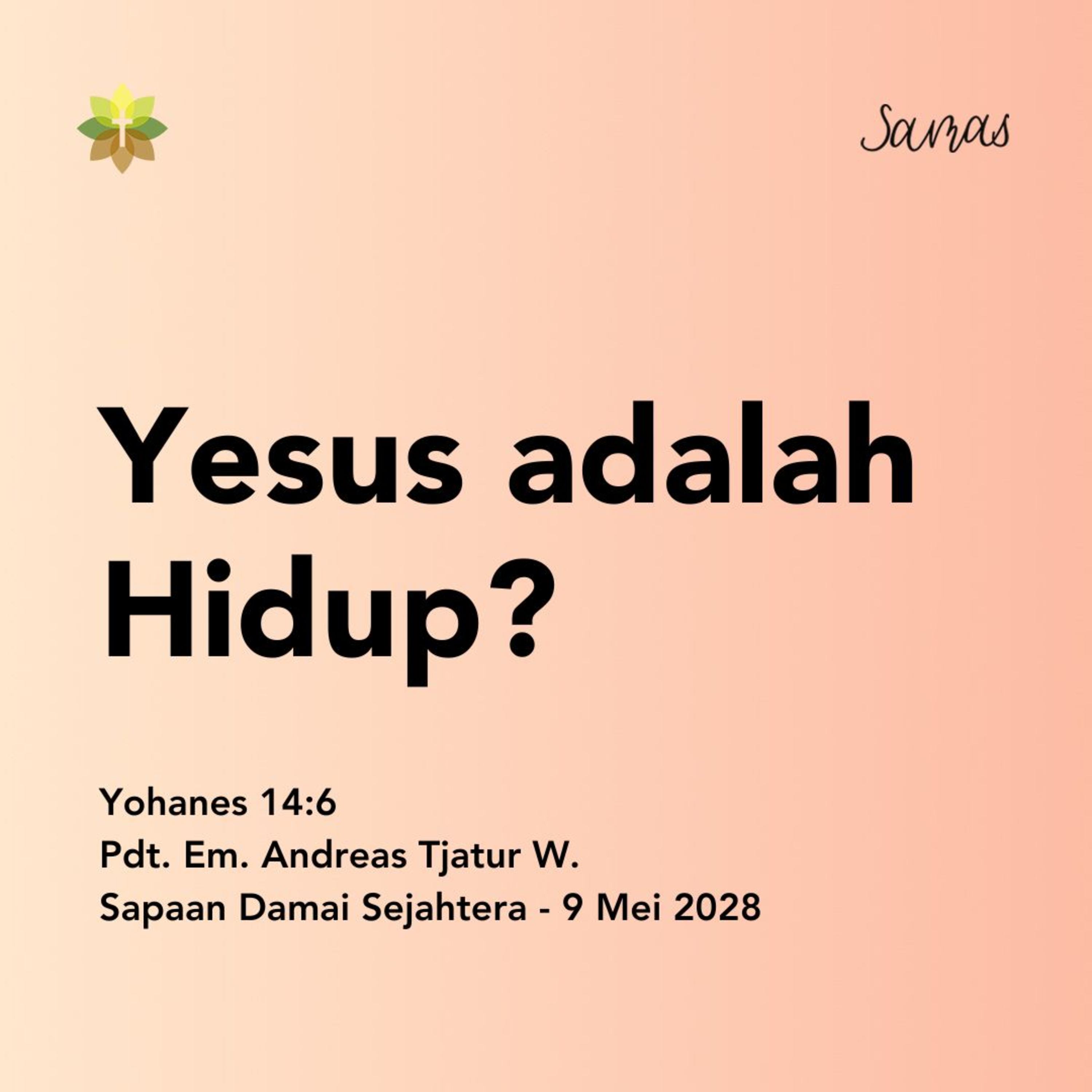 Yesus adalah Hidup? episode artwork