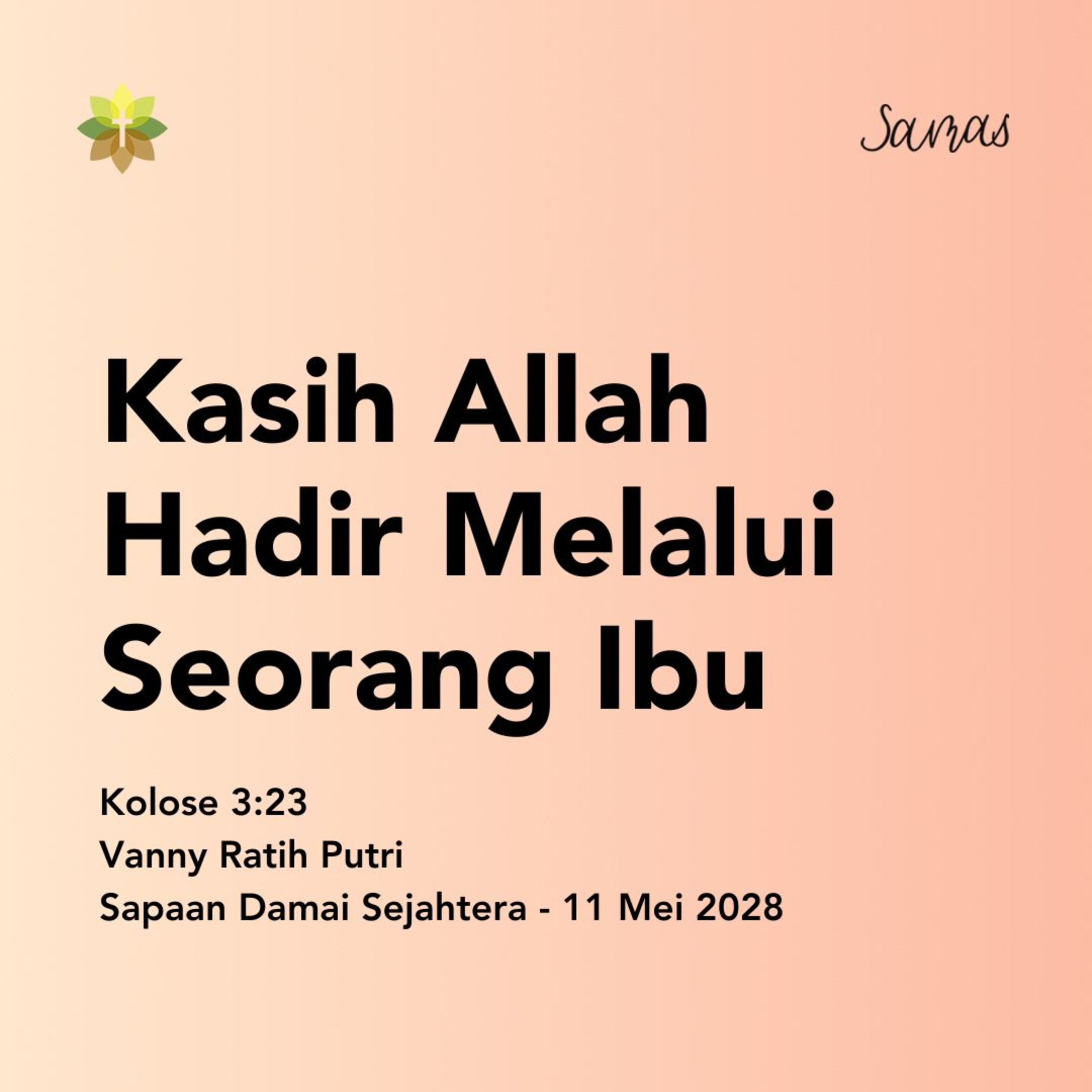 Kasih Allah Hadir Melalui Seorang Ibu episode artwork