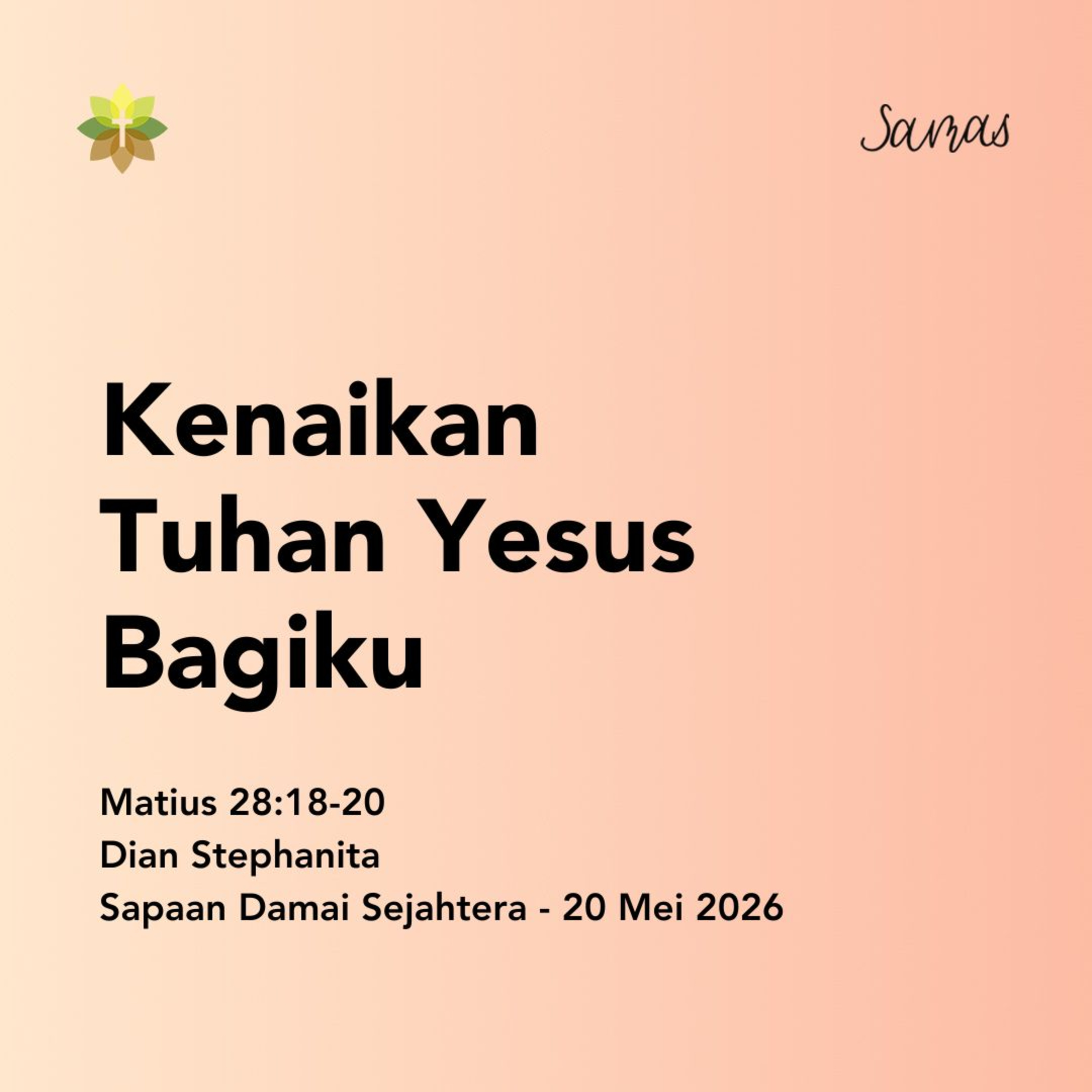 Kenaikan Tuhan Yesus Bagiku episode artwork