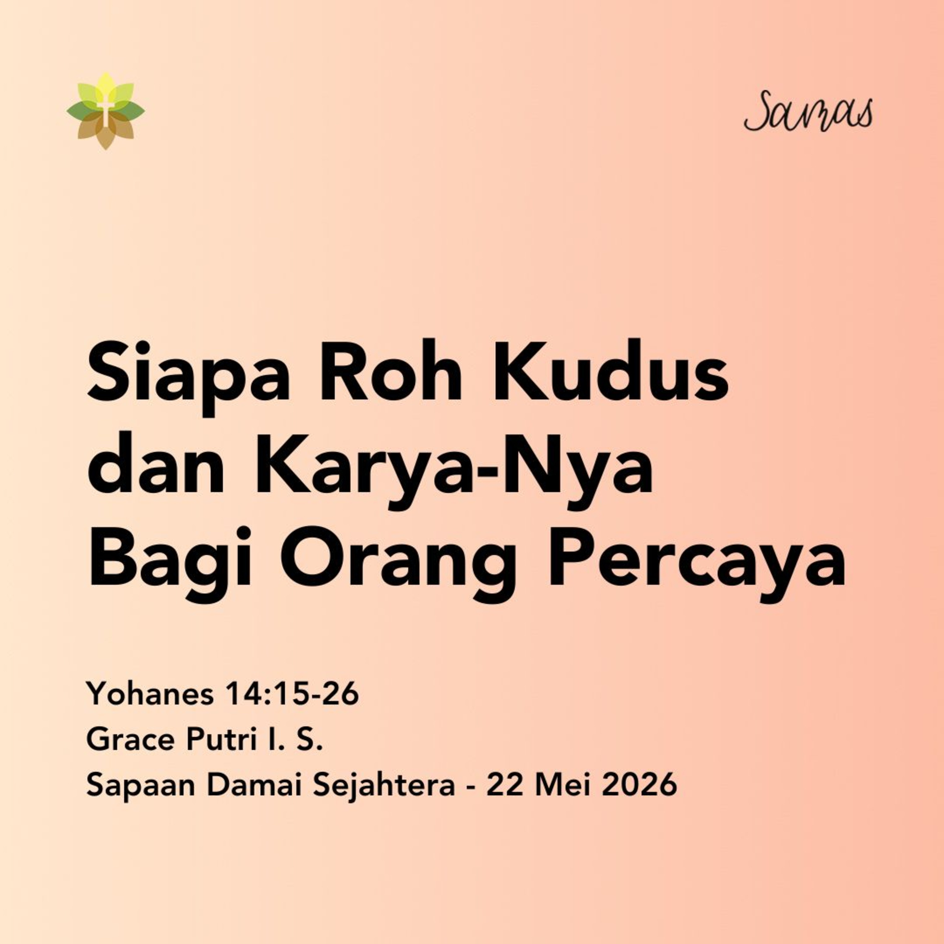 Siapa Roh Kudus dan Karya-Nya Bagi Orang Percaya episode artwork