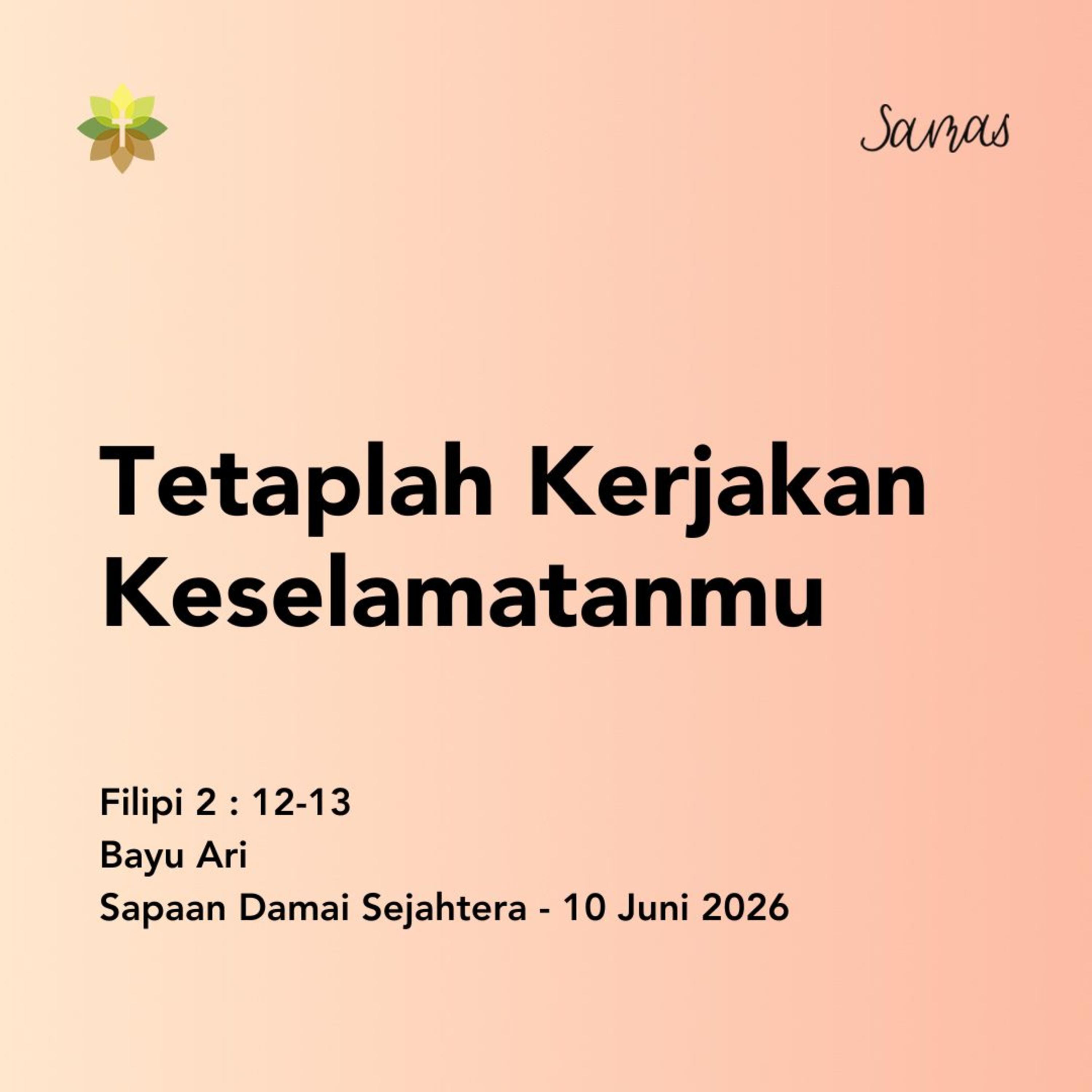 Tetaplah Kerjakan Keselamatanmu episode artwork
