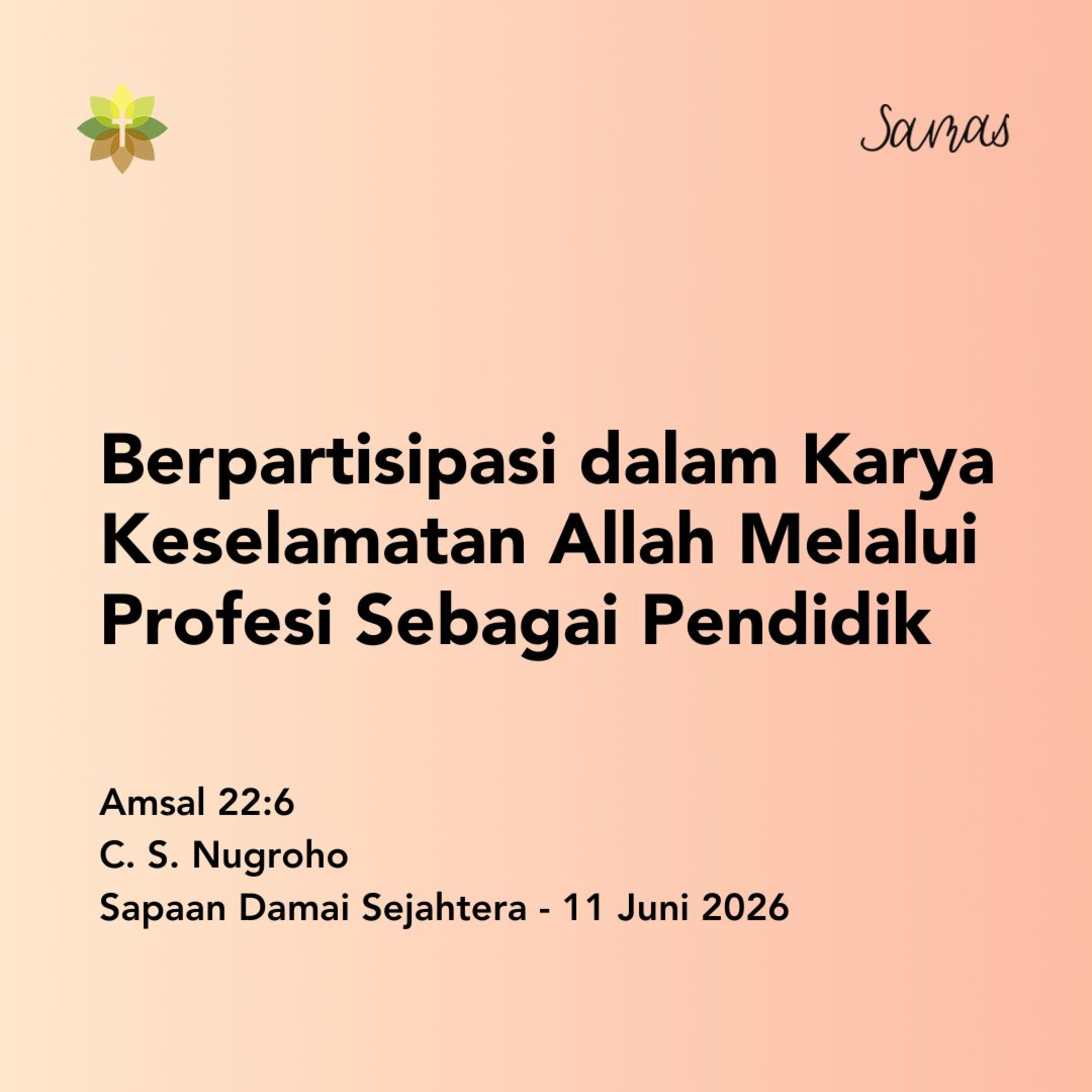 Berpartisipasi dalam Karya Keselamatan Allah Melalui Profesi Sebagai Pendidik episode artwork