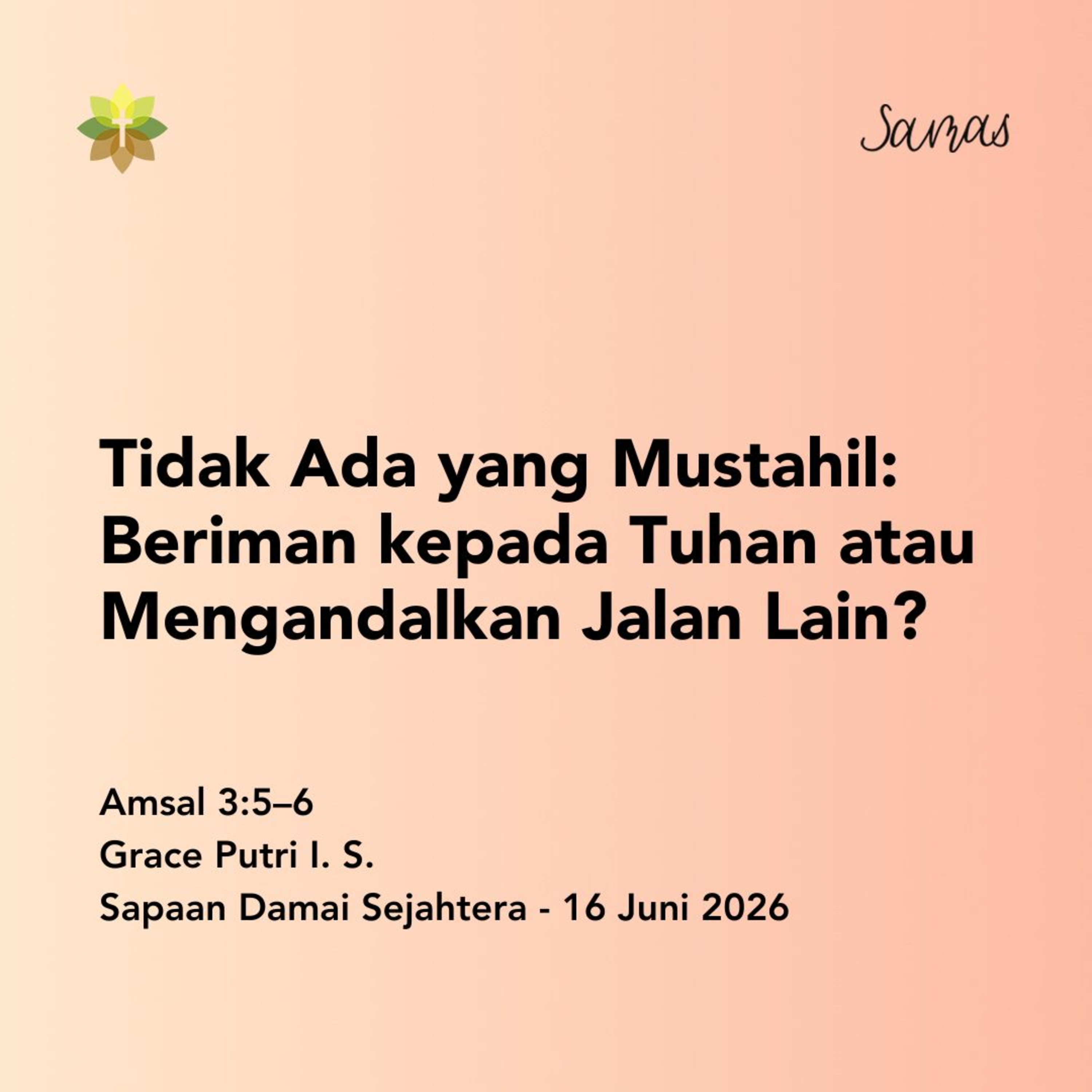 Tidak Ada yang Mustahil: Beriman kepada Tuhan atau Mengandalkan Jalan Lain? episode artwork