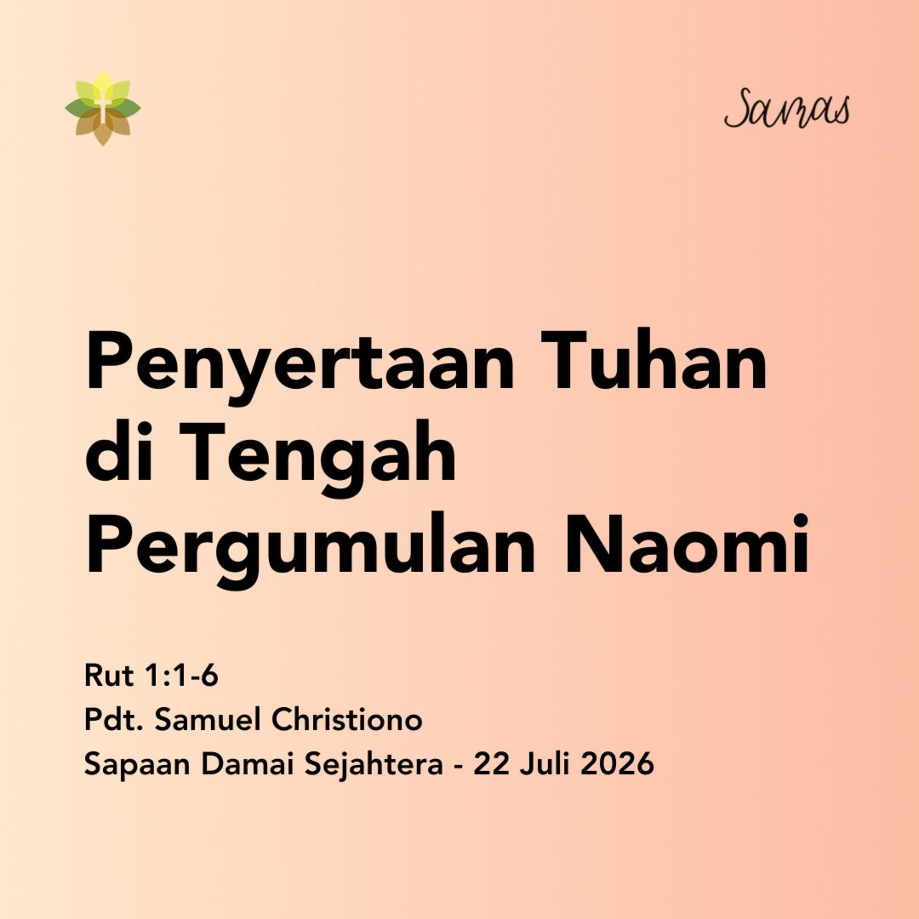 Penyertaan Tuhan di Tengah Pergumulan Naomi episode artwork