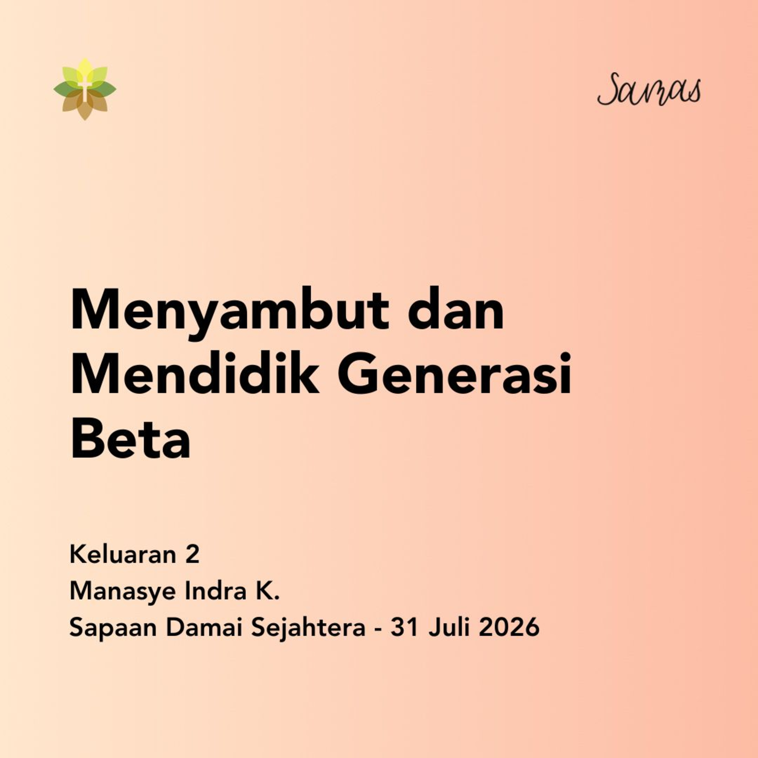 Menyambut dan Mendidik Generasi Beta episode artwork