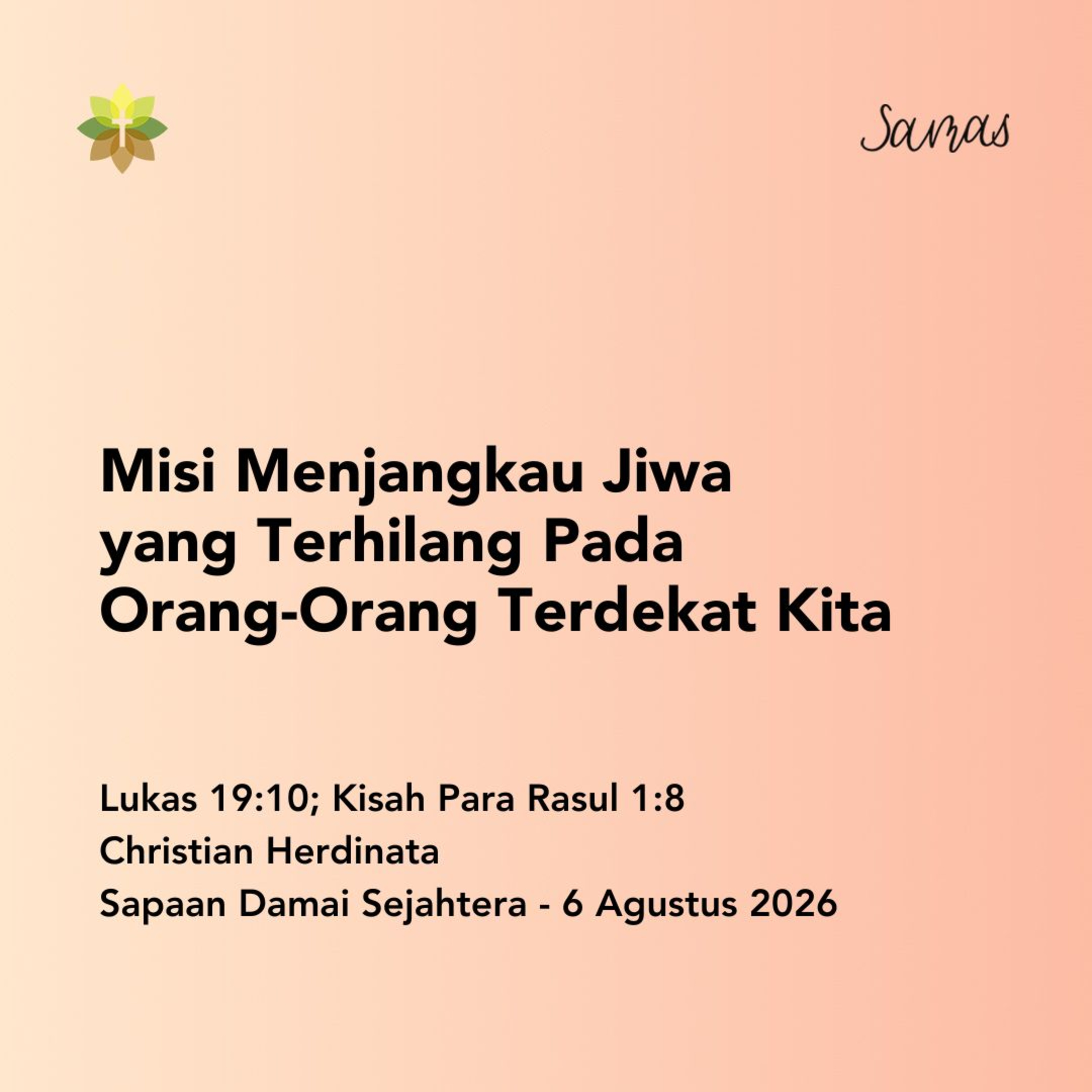 Misi Menjangkau Jiwa yang Terhilang Pada Orang-Orang Terdekat Kita episode artwork