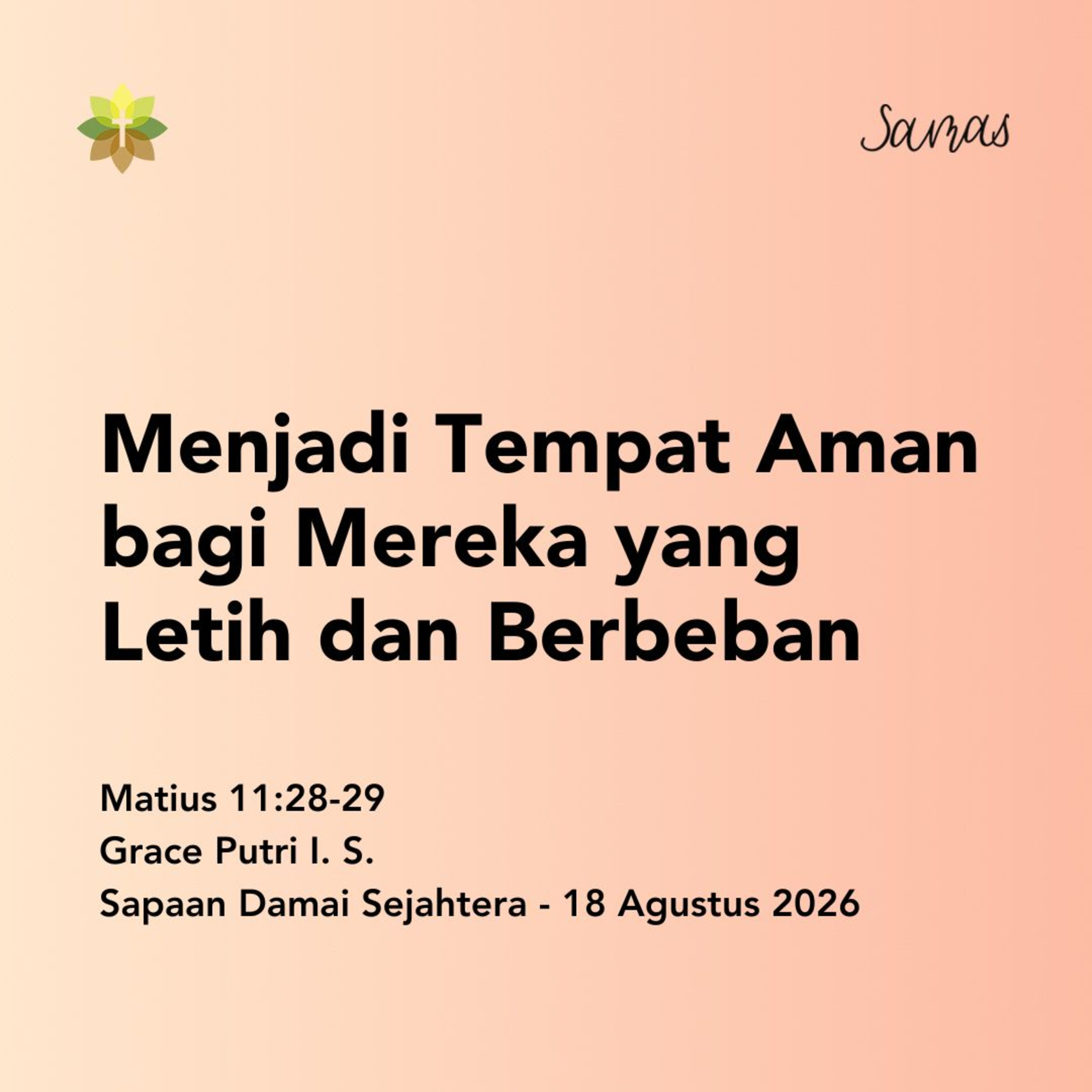 Menjadi Tempat Aman bagi Mereka yang Letih dan Berbeban episode artwork