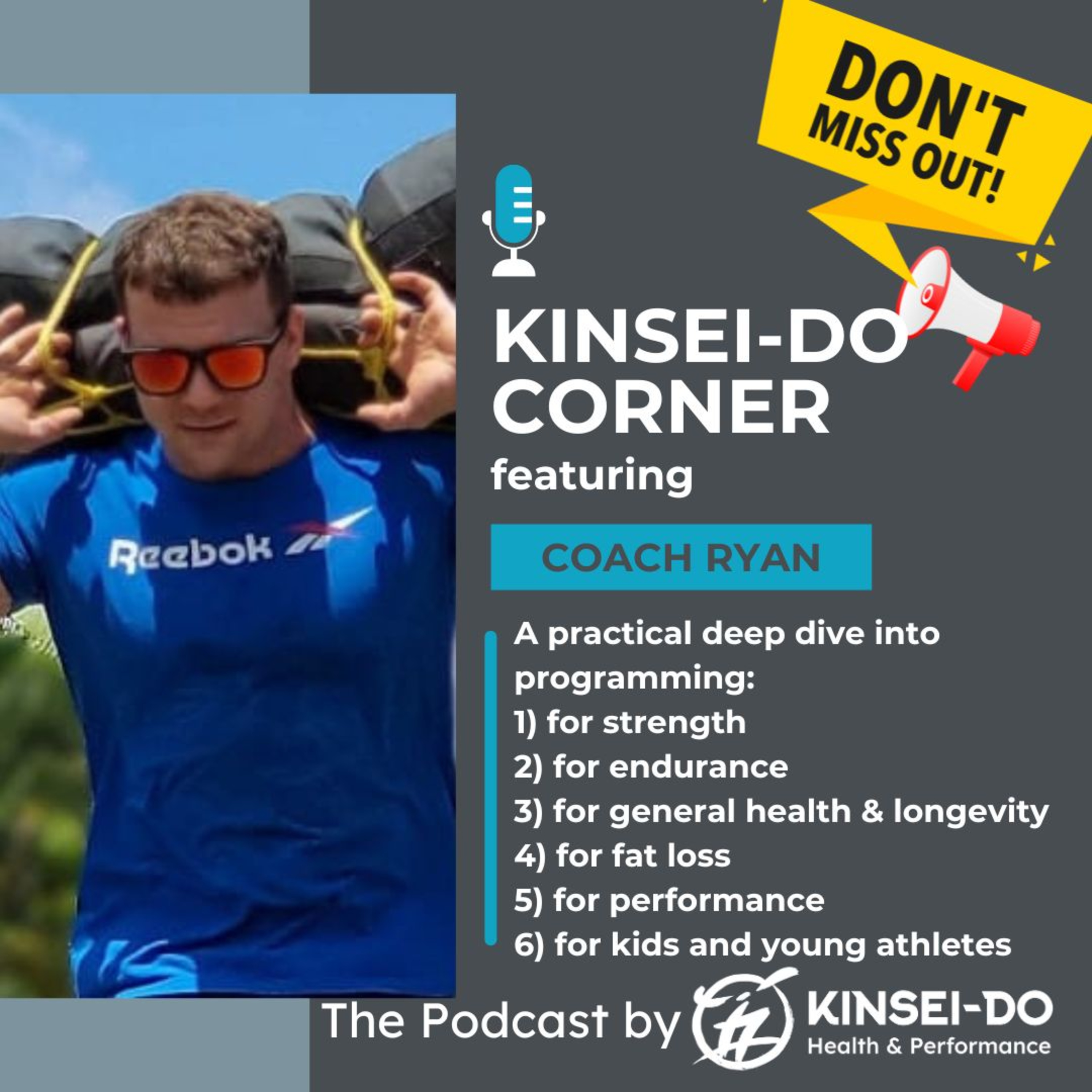 Episode 59 with Coach Ryan (Kinsei-Do Corner): Programming for Strength (Part 1 of the Programming with Ryan series) episode artwork