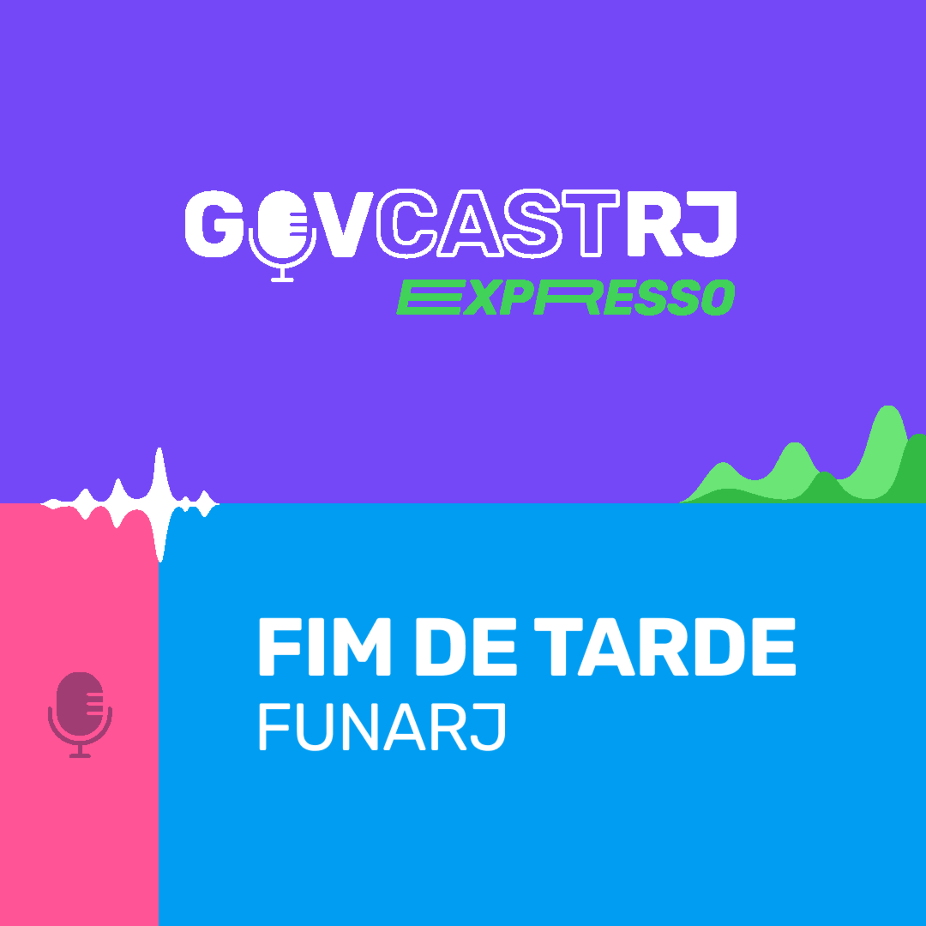 Fim de Tarde 2026 - Expresso GovCast #RJ episode artwork