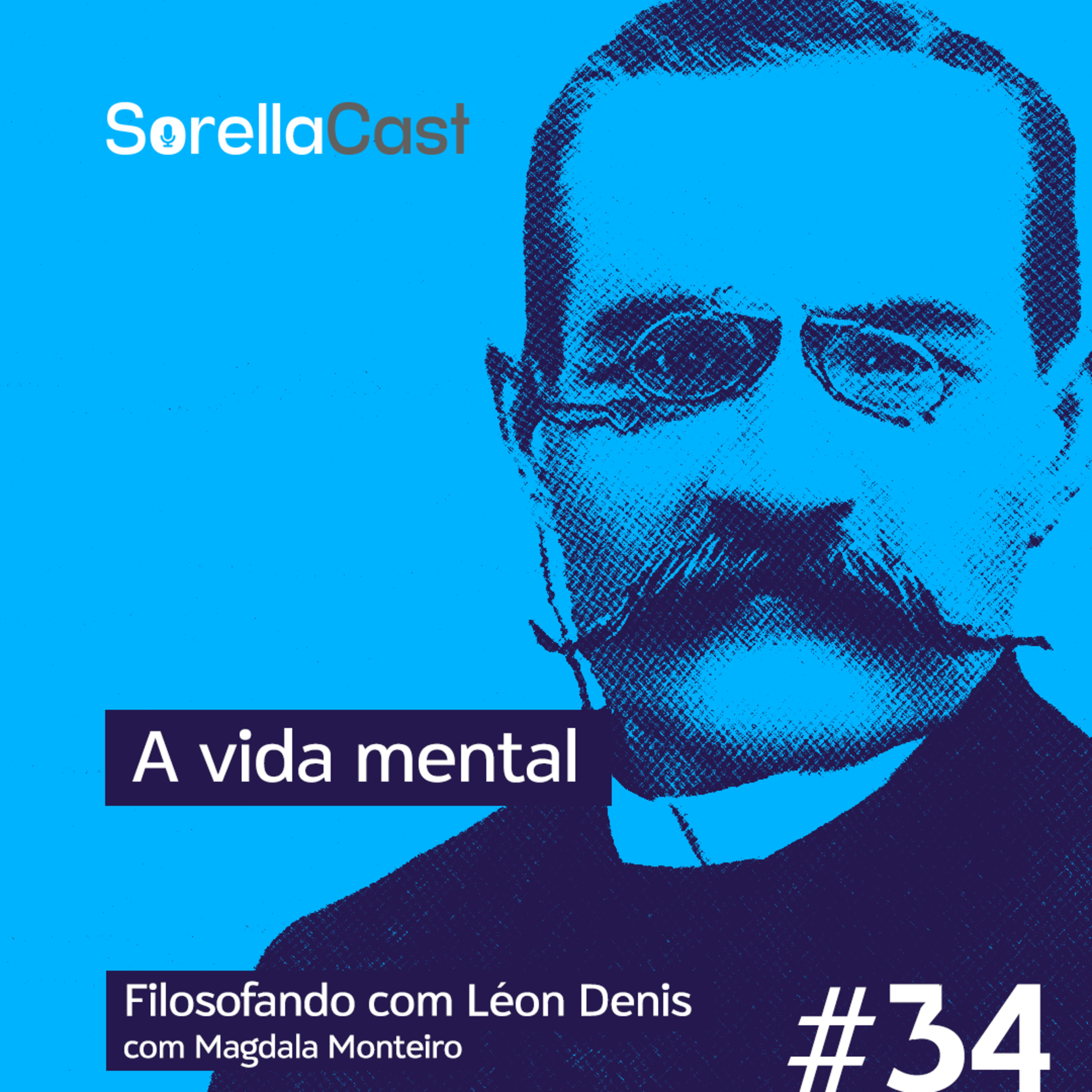 A vida mental - Série Filosofando com Léon Denis - Ep#34