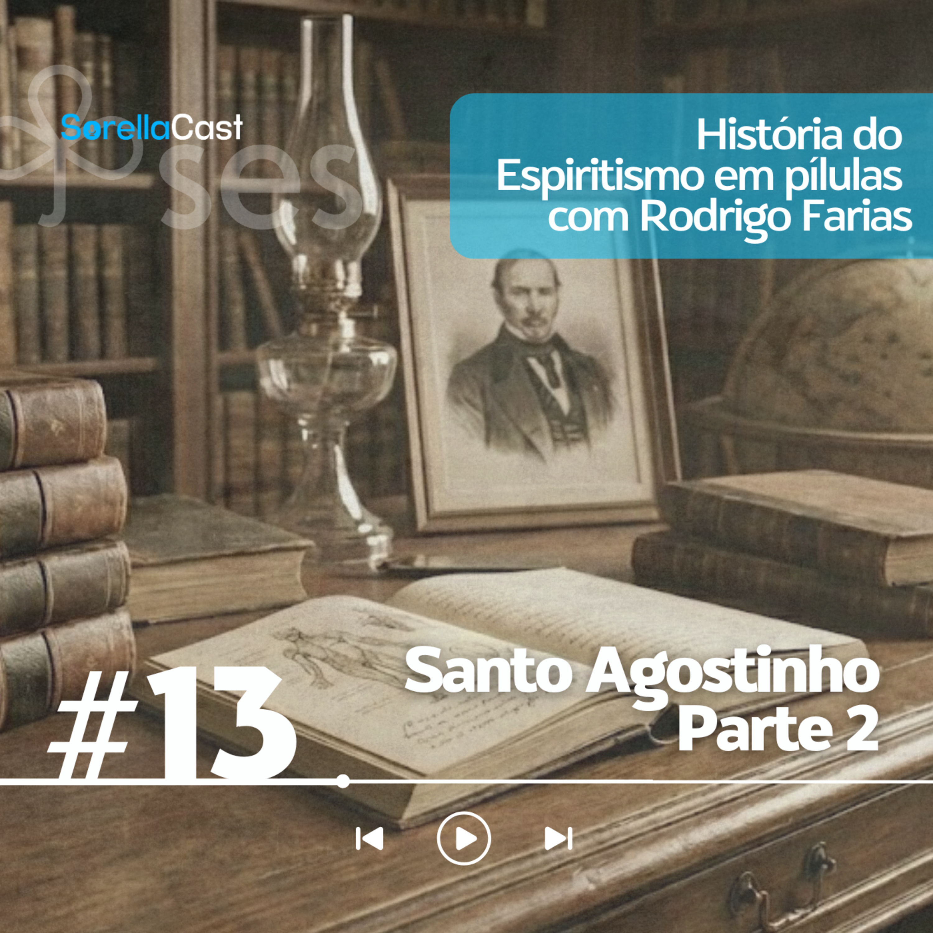 Santo Agostinho - Parte 2 - Série História do Espiritismo em pílulas - Ep#13