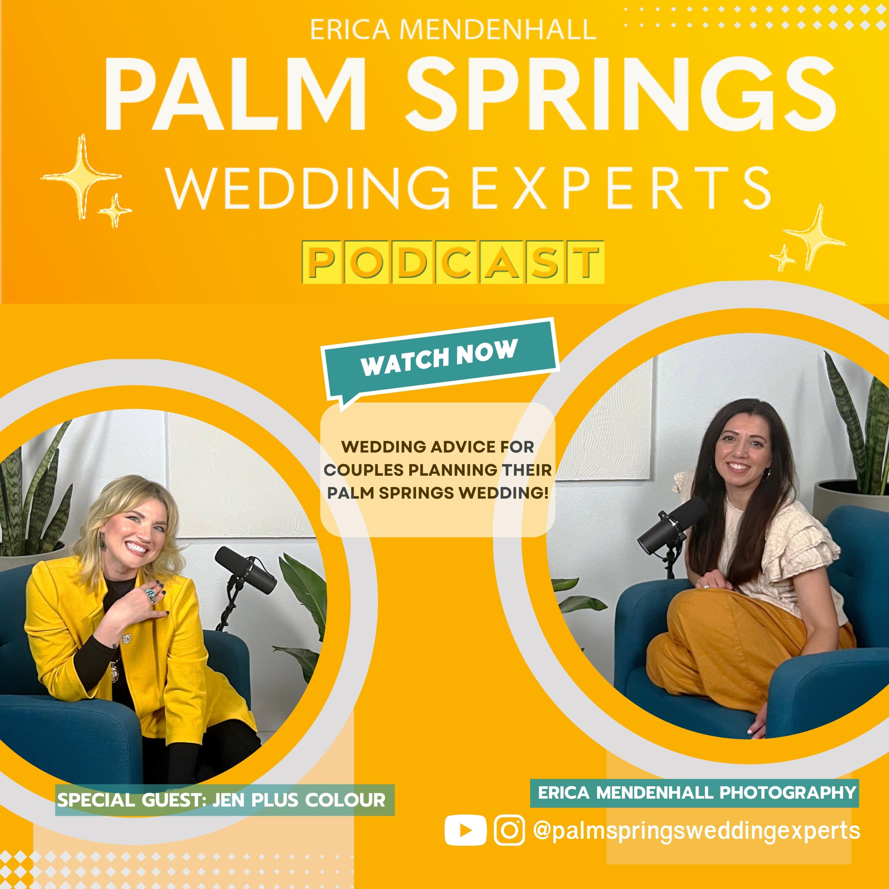 Palm Springs Wedding Experts A Podcast for the Modern Bride