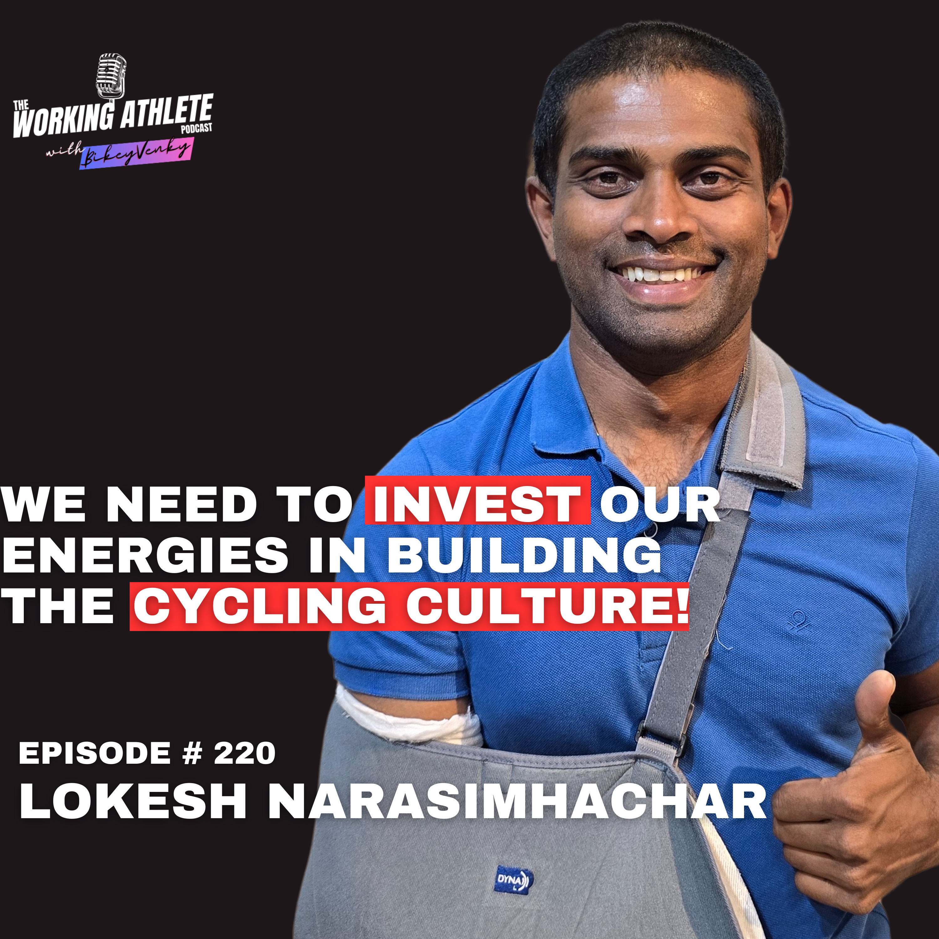 #220 Ekalavya Award Winner, Nationals Medalist and Cyclopedia Founder Lokesh Narasimhachar's Cycling Journey