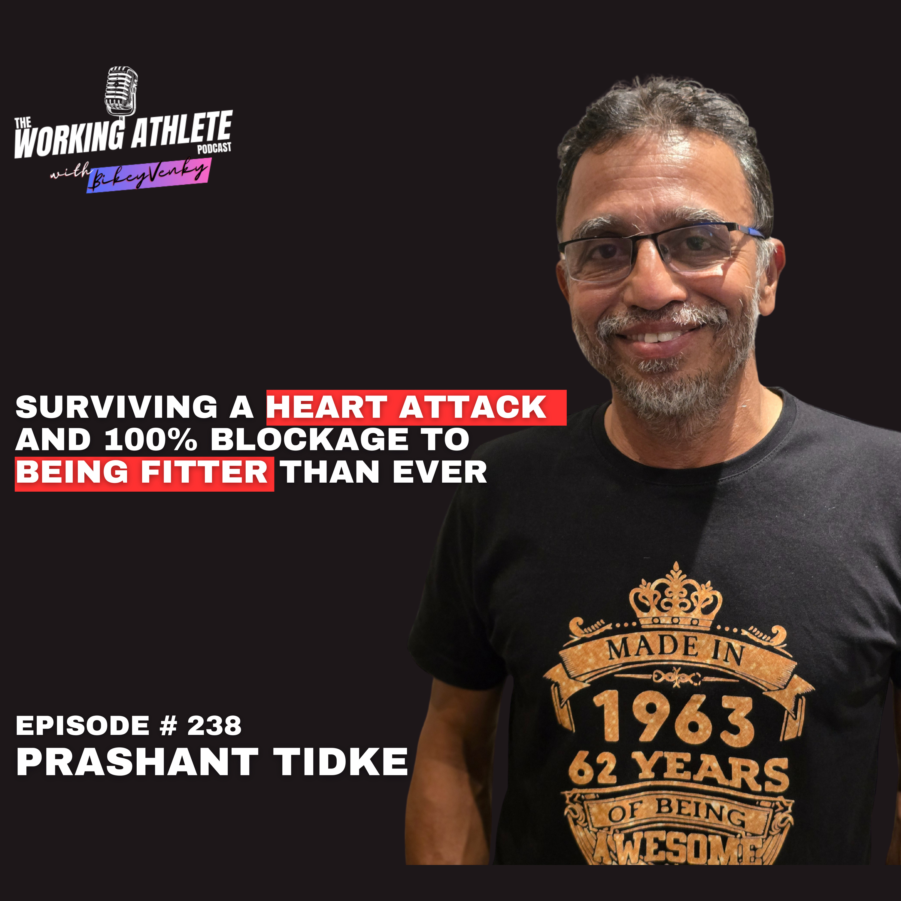 #238 From 100% Heart Blockage to Peak Fitness: How a Master Cyclist Cheated Death | Prashant Tidke's Incredible Journey