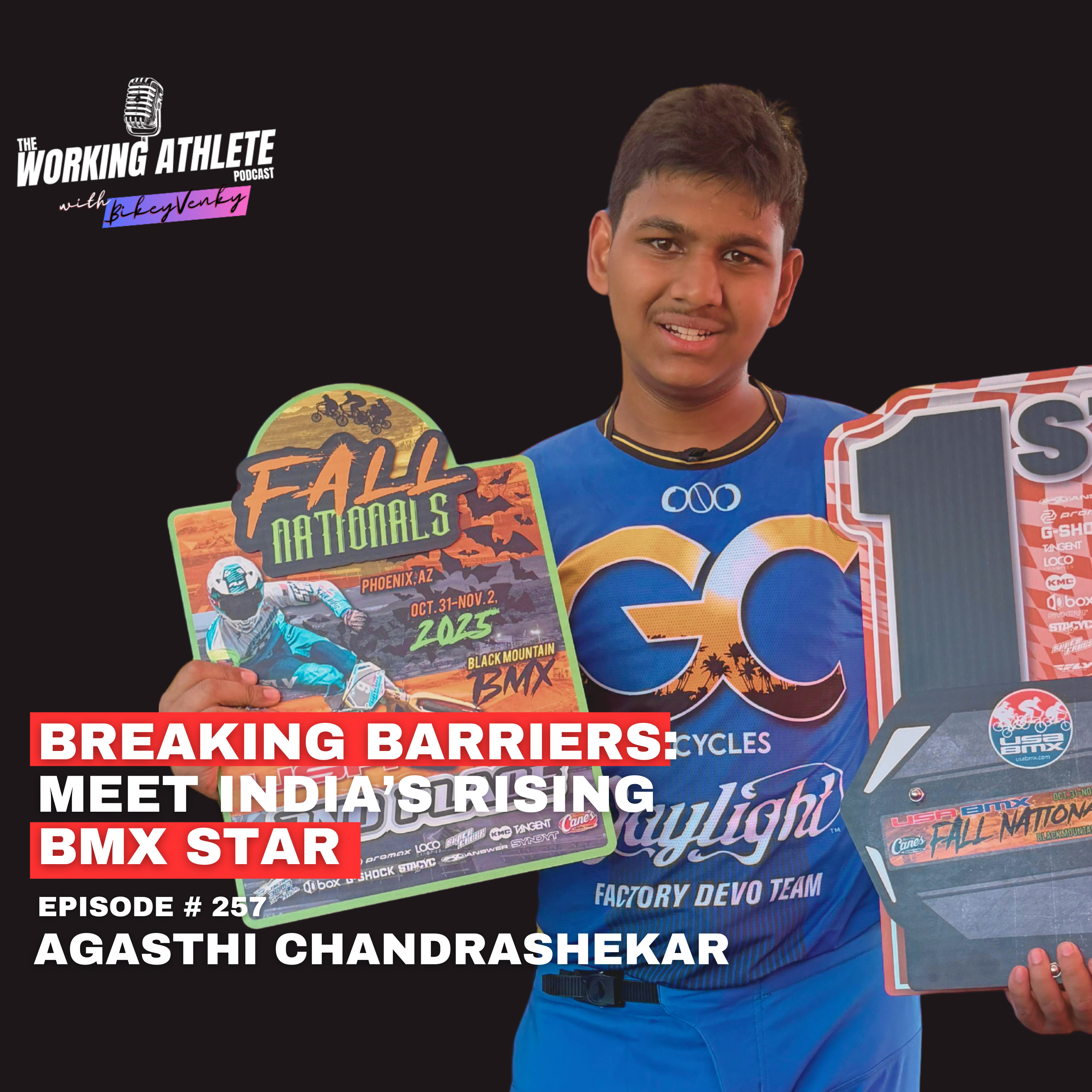 #257 From Hyderabad to the World Stage: Agasthi Chandrashekar’s BMX Journey