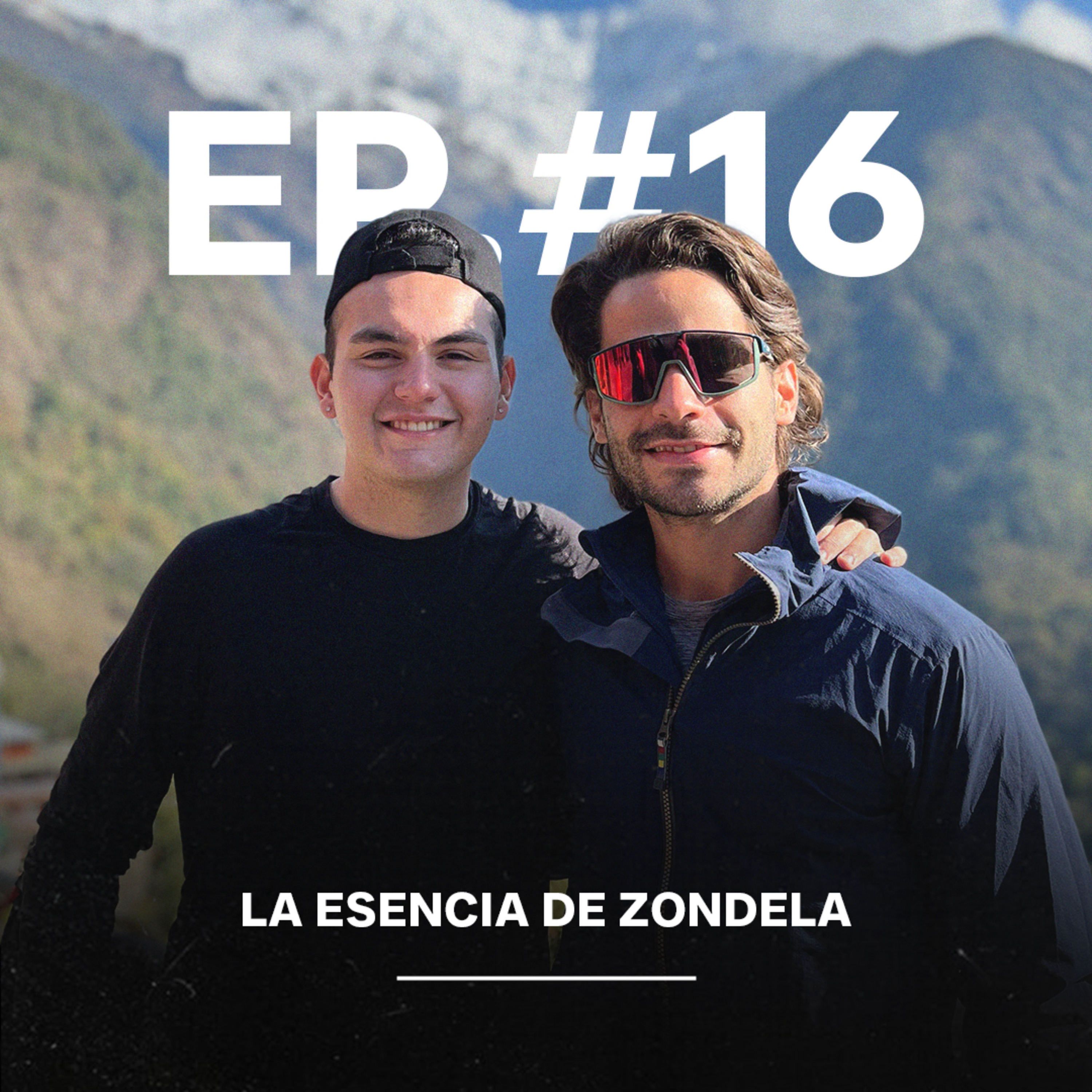 Ep. #16 - La esencia de Zondela - Diego Bermeo y David Drexel