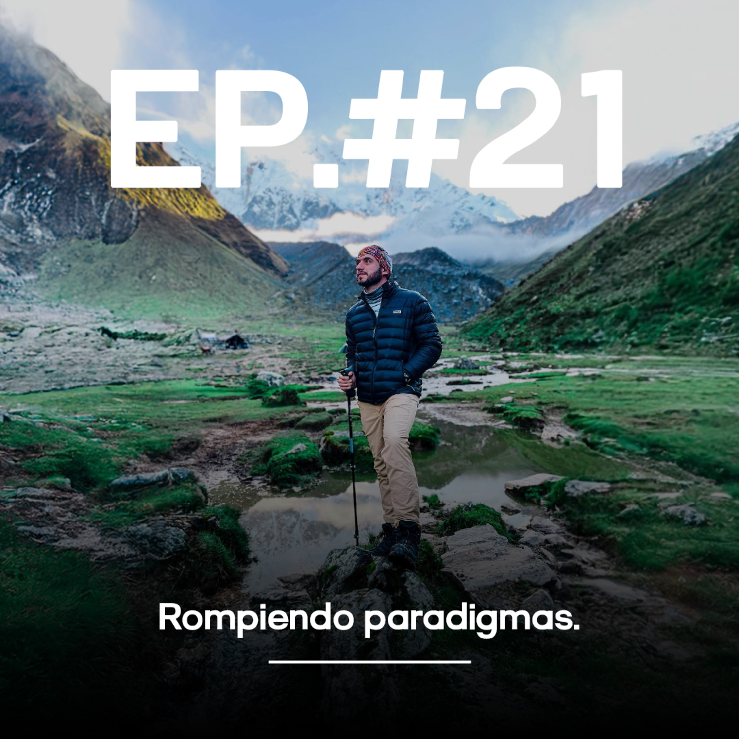 Rompiendo Paradigmas I Daniel Manzo I Ep #21 I Zondela Podcast
