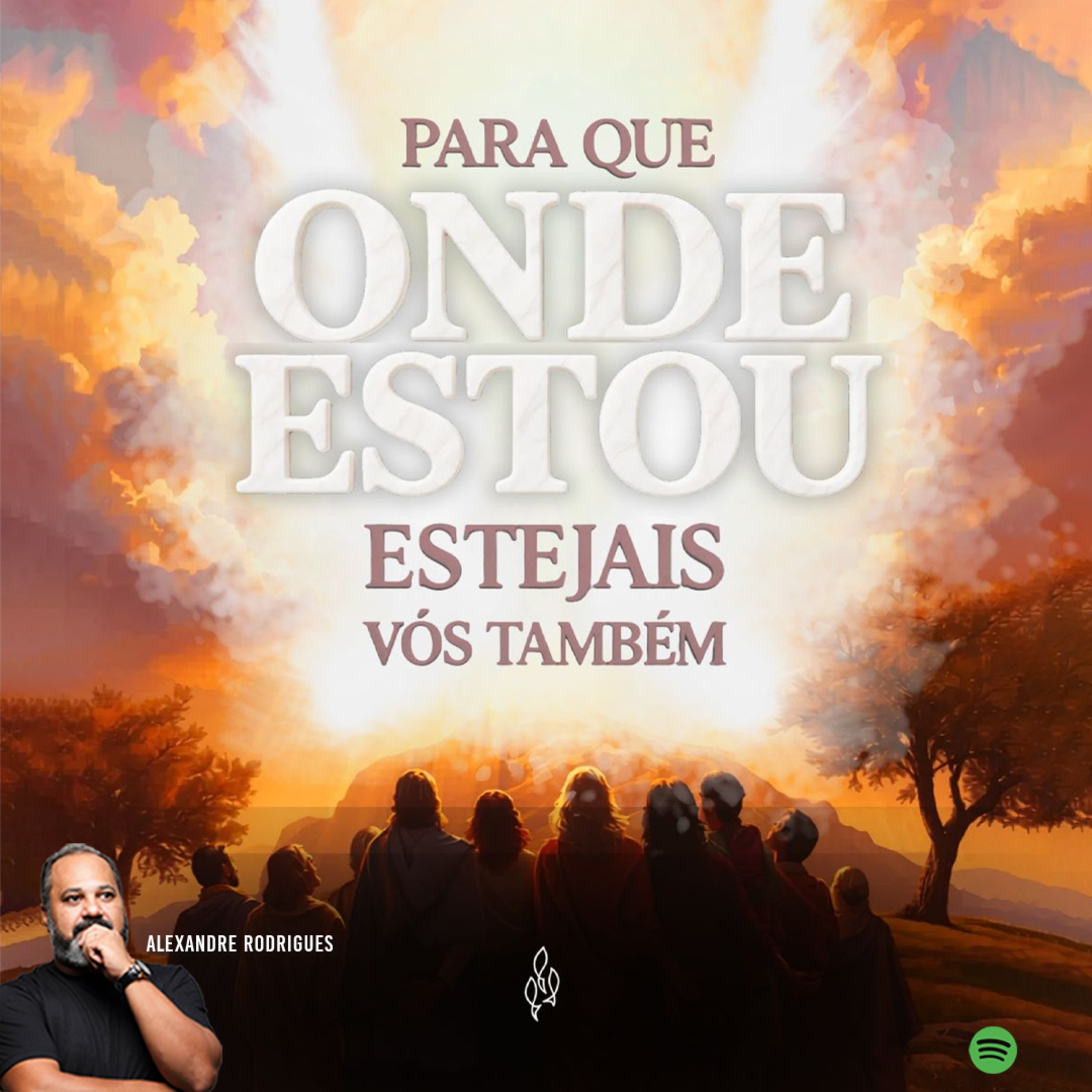 Para que onde eu estou, estejais vós também episode artwork