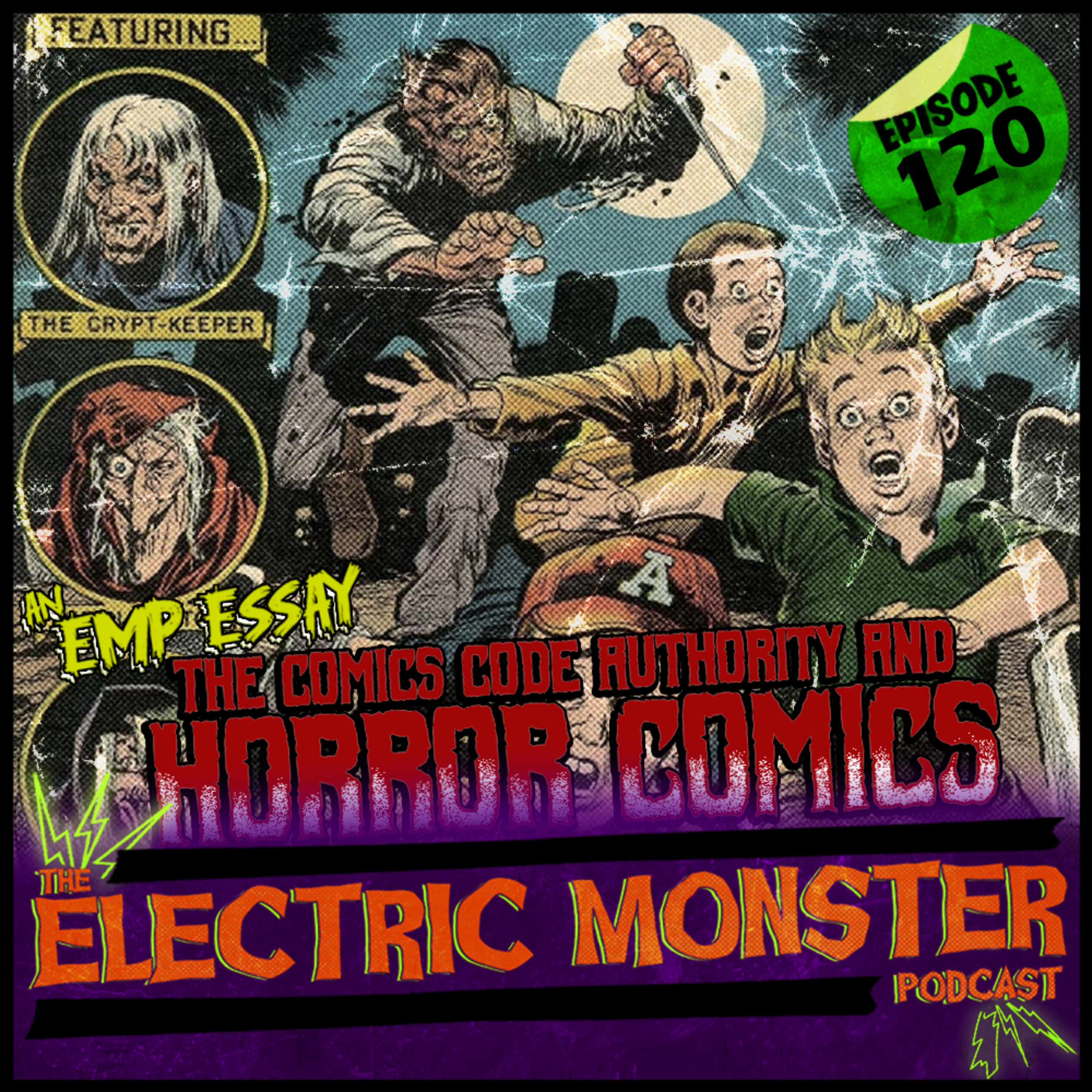 E120 EMP Essay-The CCA and the Death of Horror Comics episode artwork