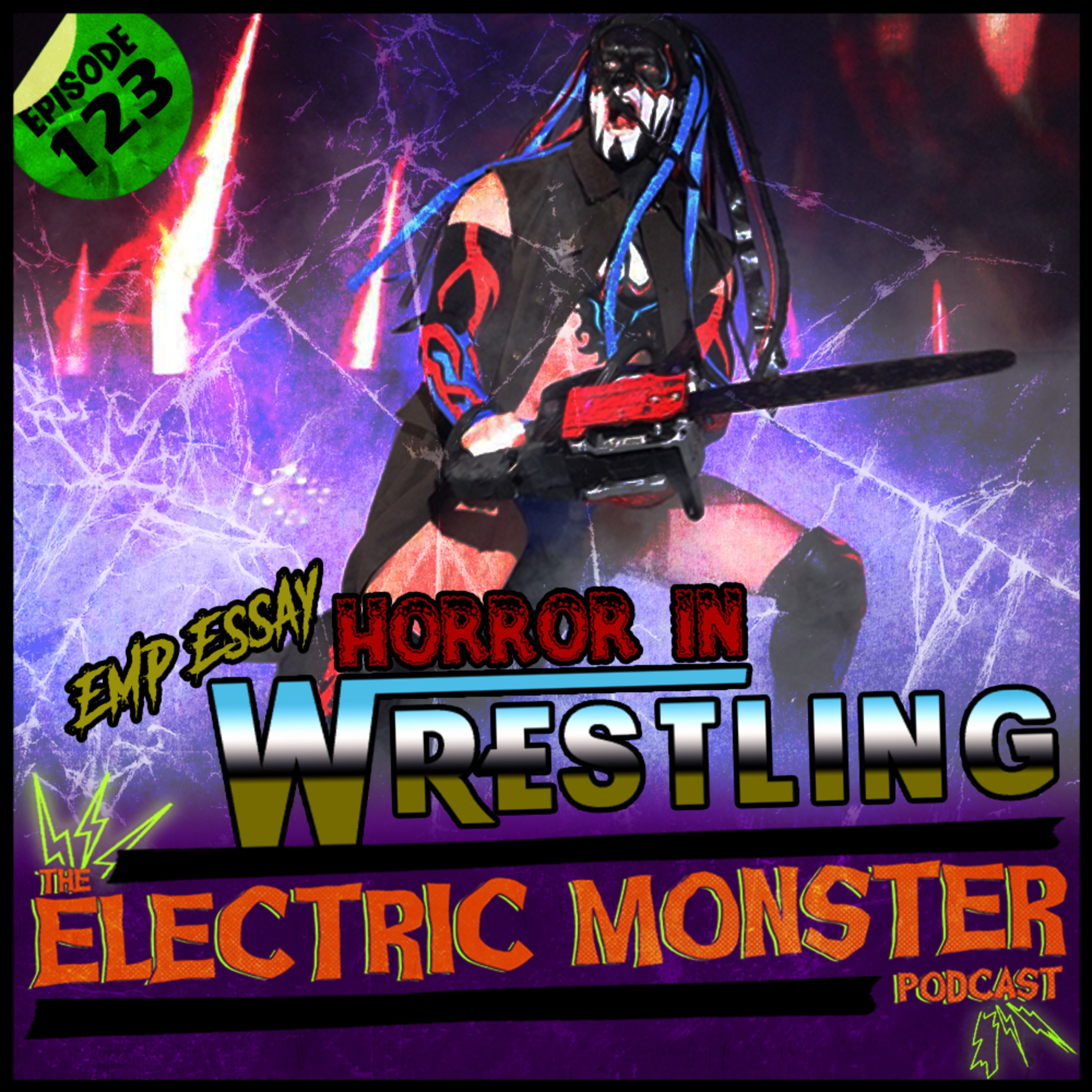 E123 EMP Essay-Horror in Wrestling