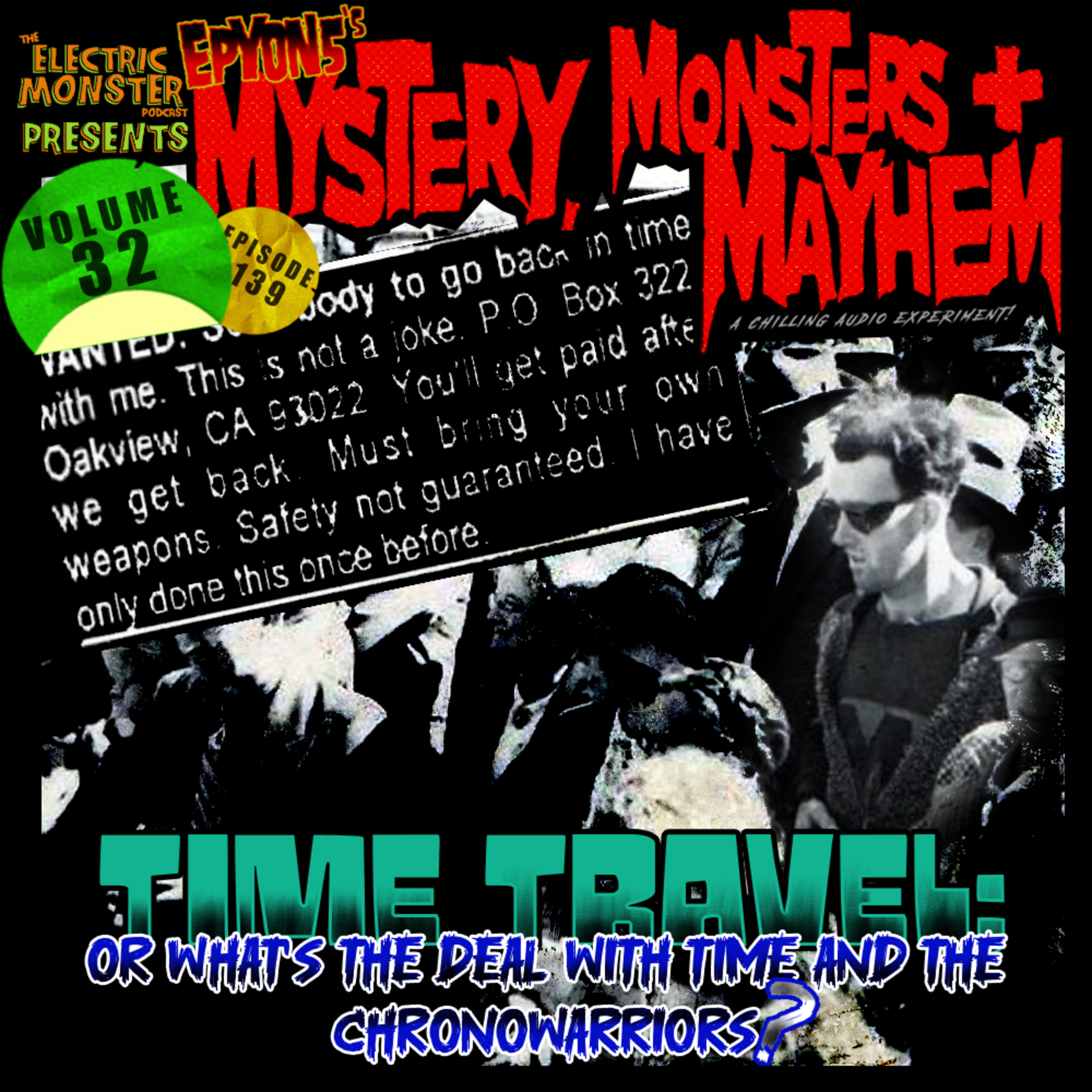 E139 M3wE5 TIME TRAVEL [Epyon5's Mysteries, Monsters and Mayhem Vol. 32] episode artwork