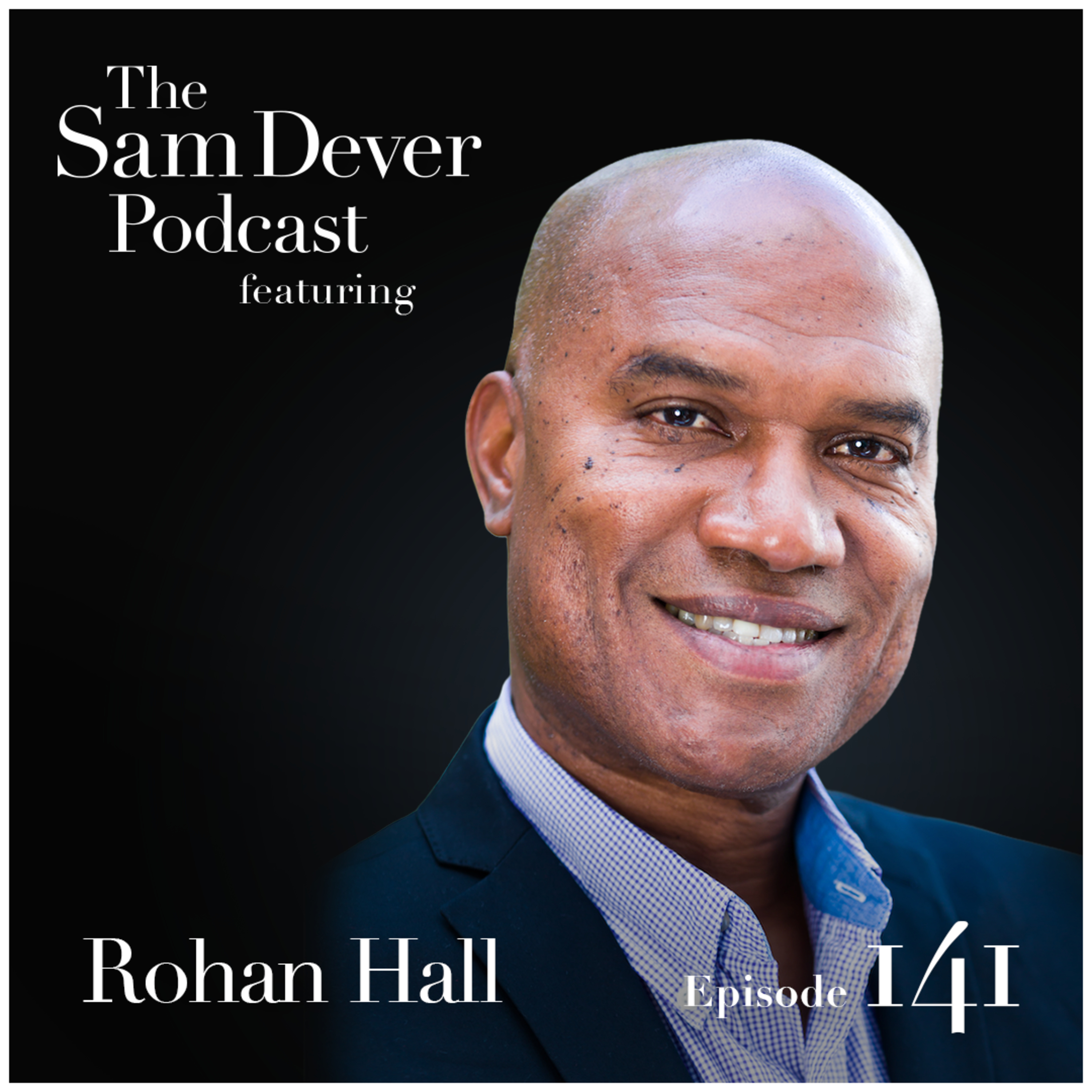 The Sam Dever Podcast