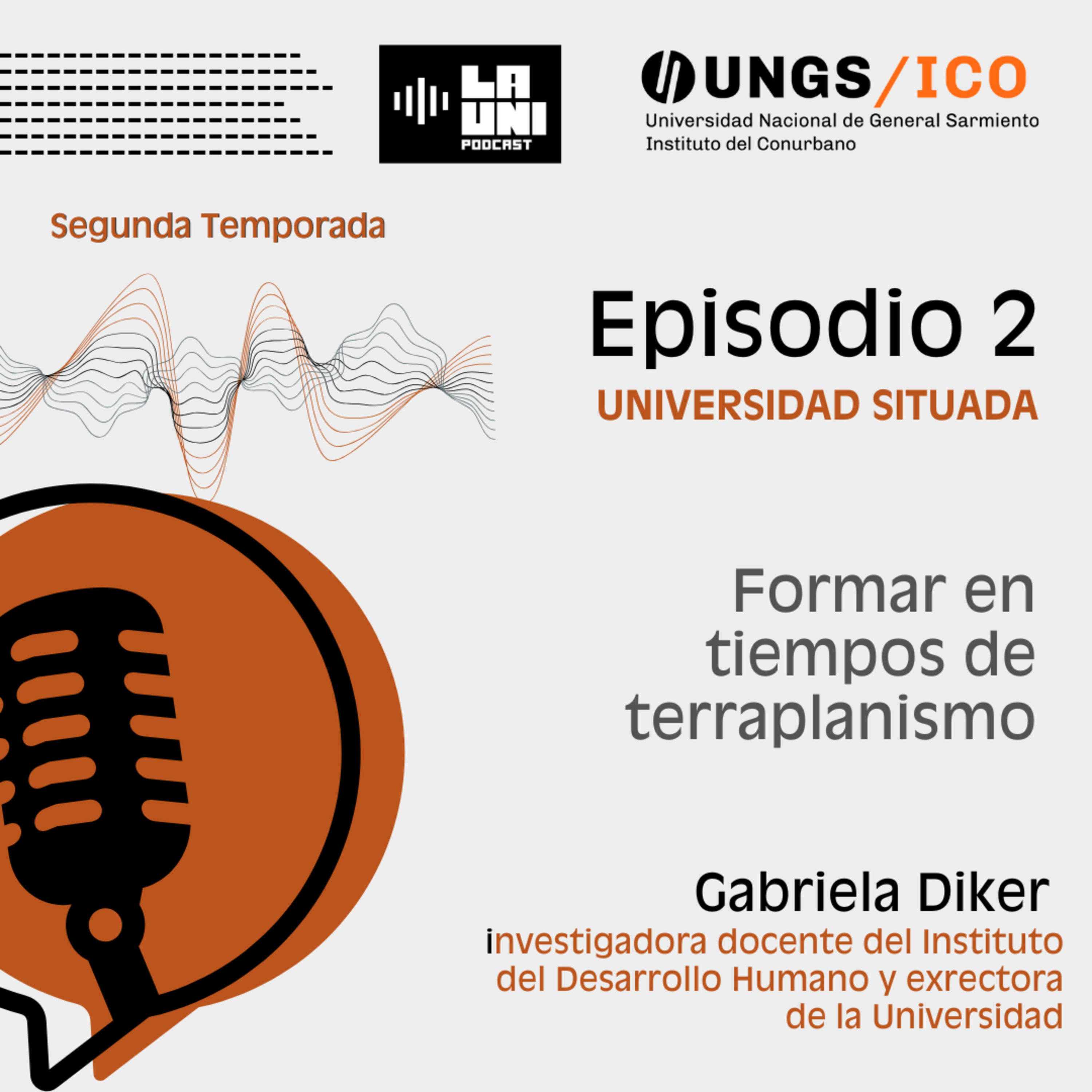 Universidad situada | Temporada 2 | Episodio 2