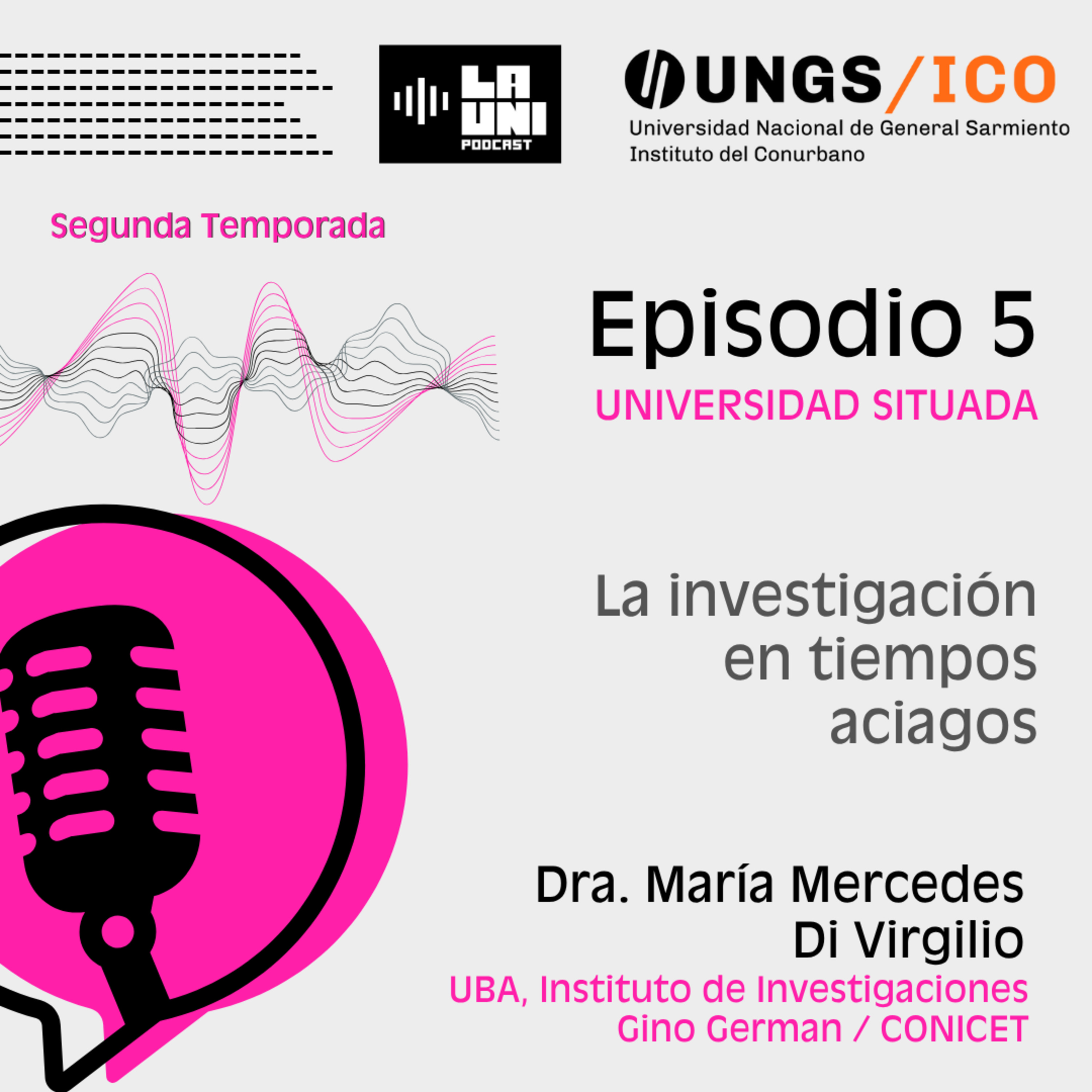 Universidad situada | Temporada 2 | Episodio 5 episode artwork