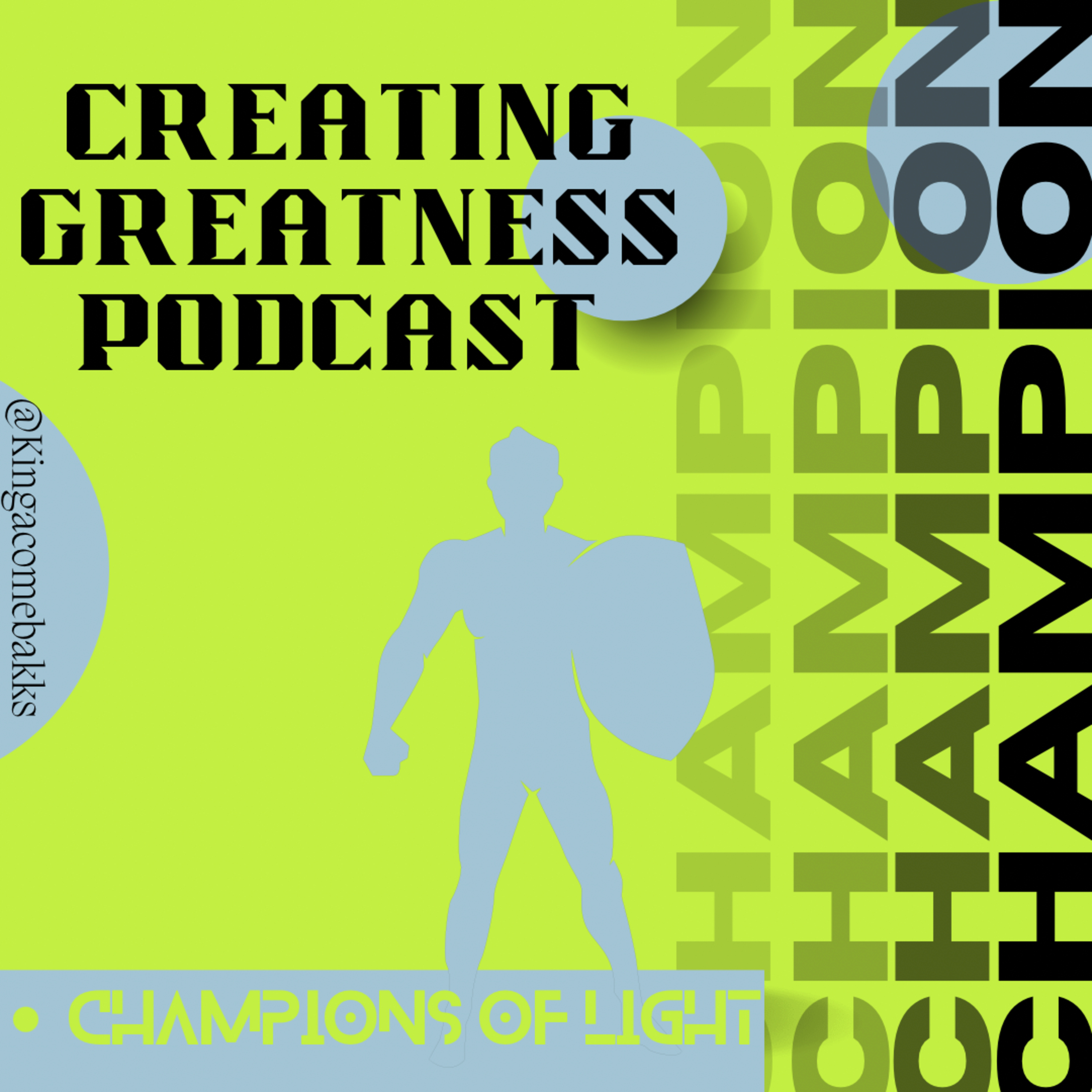 Creating Greatness