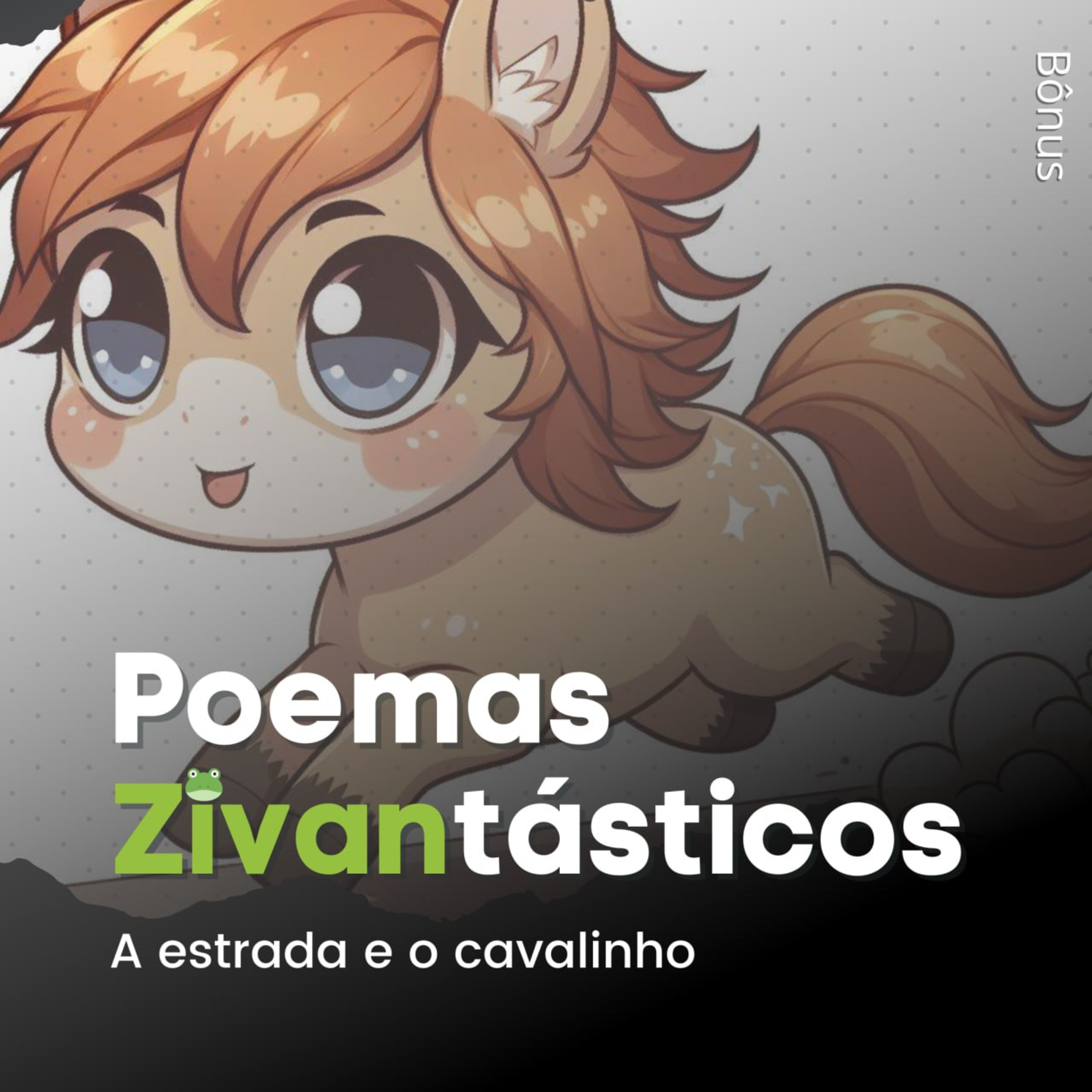 A estrada e o cavalinho episode artwork